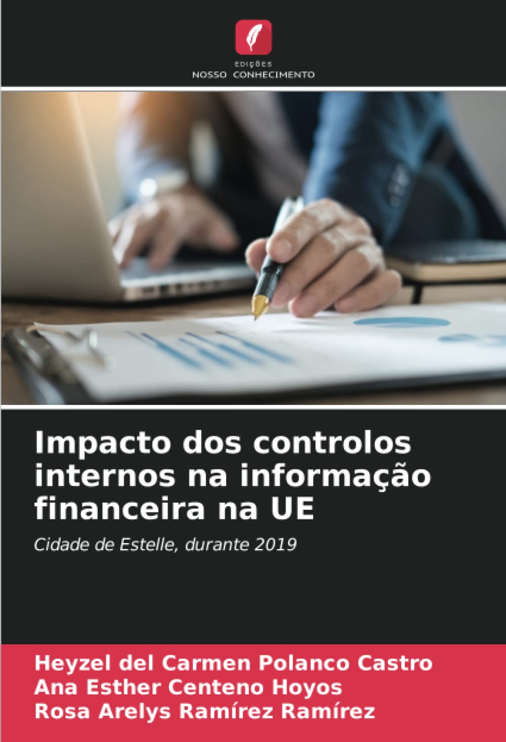 Impacto dos controlos internos na informação financeira na UE: Cidade de Estelle, durante 2019 baixar livro de graça