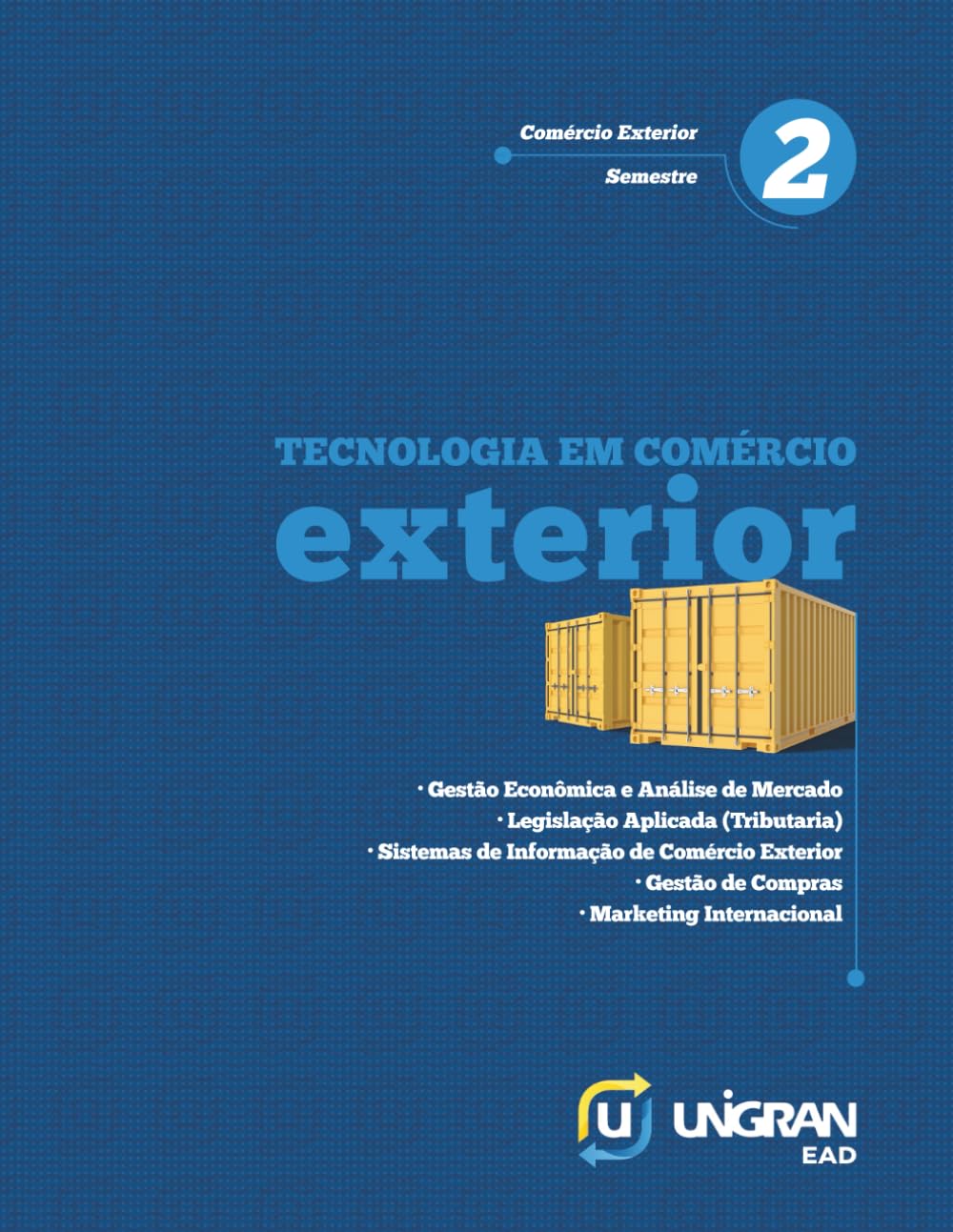 Exterior 2: Unigran EAD 26.1.1 (Portuguese Edition)