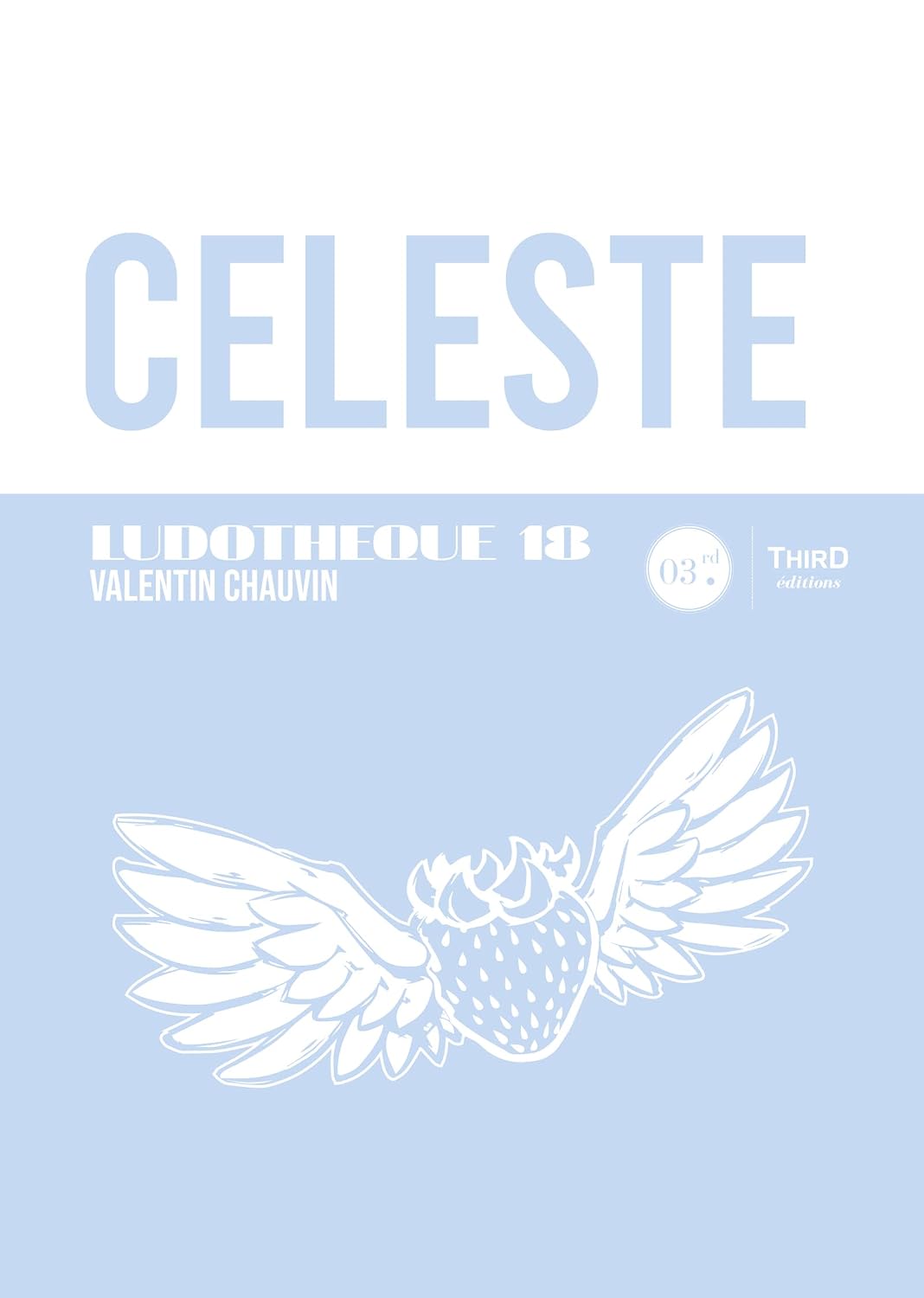 capítulo por capítulo baixar Ludothèque 18: Celeste (French Edition)