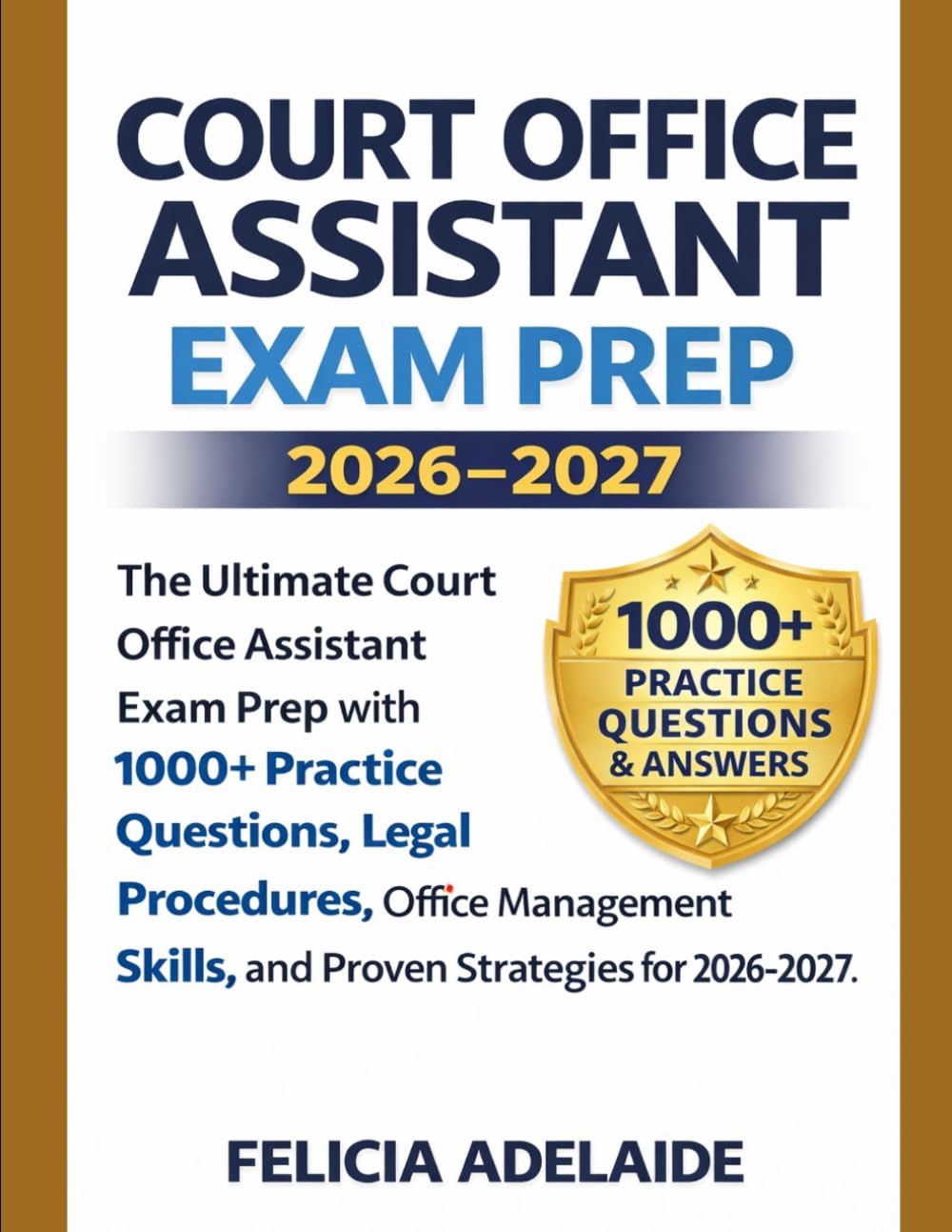COURT OFFICE ASSISTANT EXAM PREP 2026-2027: The Ultimate Court Office Assistant Exam Prep with 1000+ Practice Questions, Legal Procedures, Office Management Skills, and Proven Strategies for 2026–2027 baixar o livro de graça