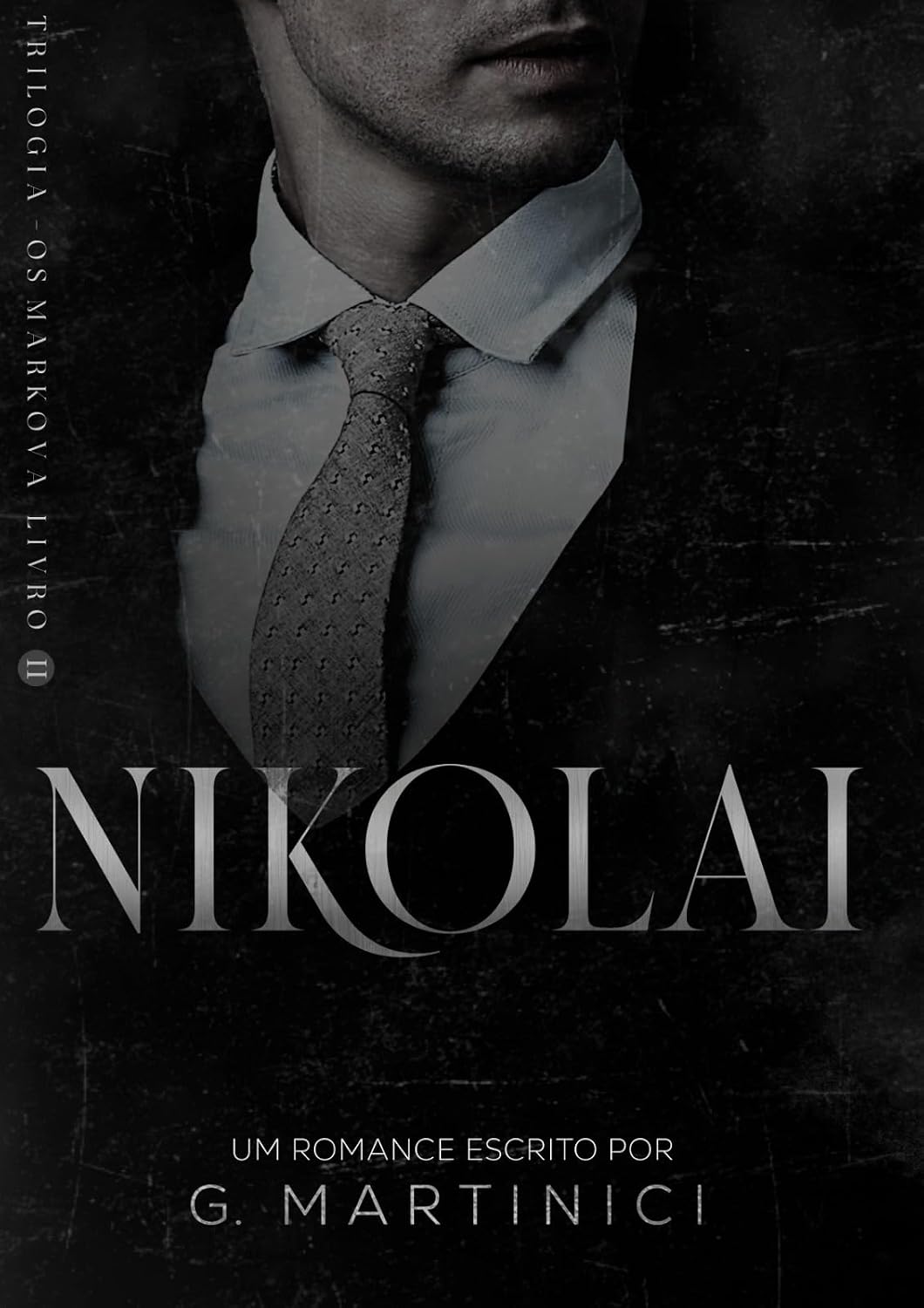 capítulo por capítulo baixar NIKOLAI - Livro II: Trilogia - OS Markova
