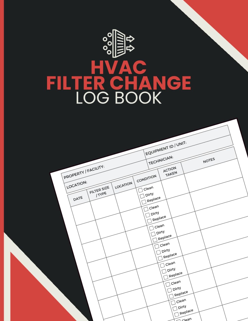 ler totalmente HVAC Filter Change Log Book: Monitor Filter Maintenance, Equipment Performance, Service History and Inspection Records for HVAC Technicians, Facility Managers and Service Contractors