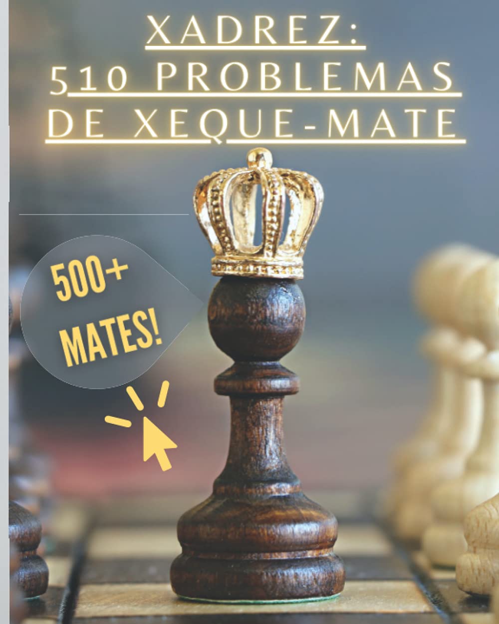 capítulo por capítulo baixar Xadrez: 510 Problemas de Xeque-Mate