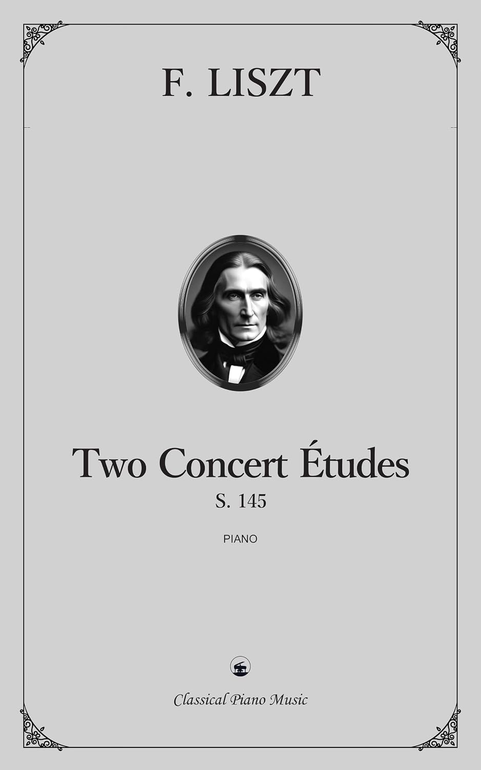 ler totalmente Two Concert Études, S. 145 - Franz LISZT - Classical Piano Music: Poetic soundscapes shaped for the modern listening • Spacious score for focused musical... • Grades 10-Diploma (English Edition)