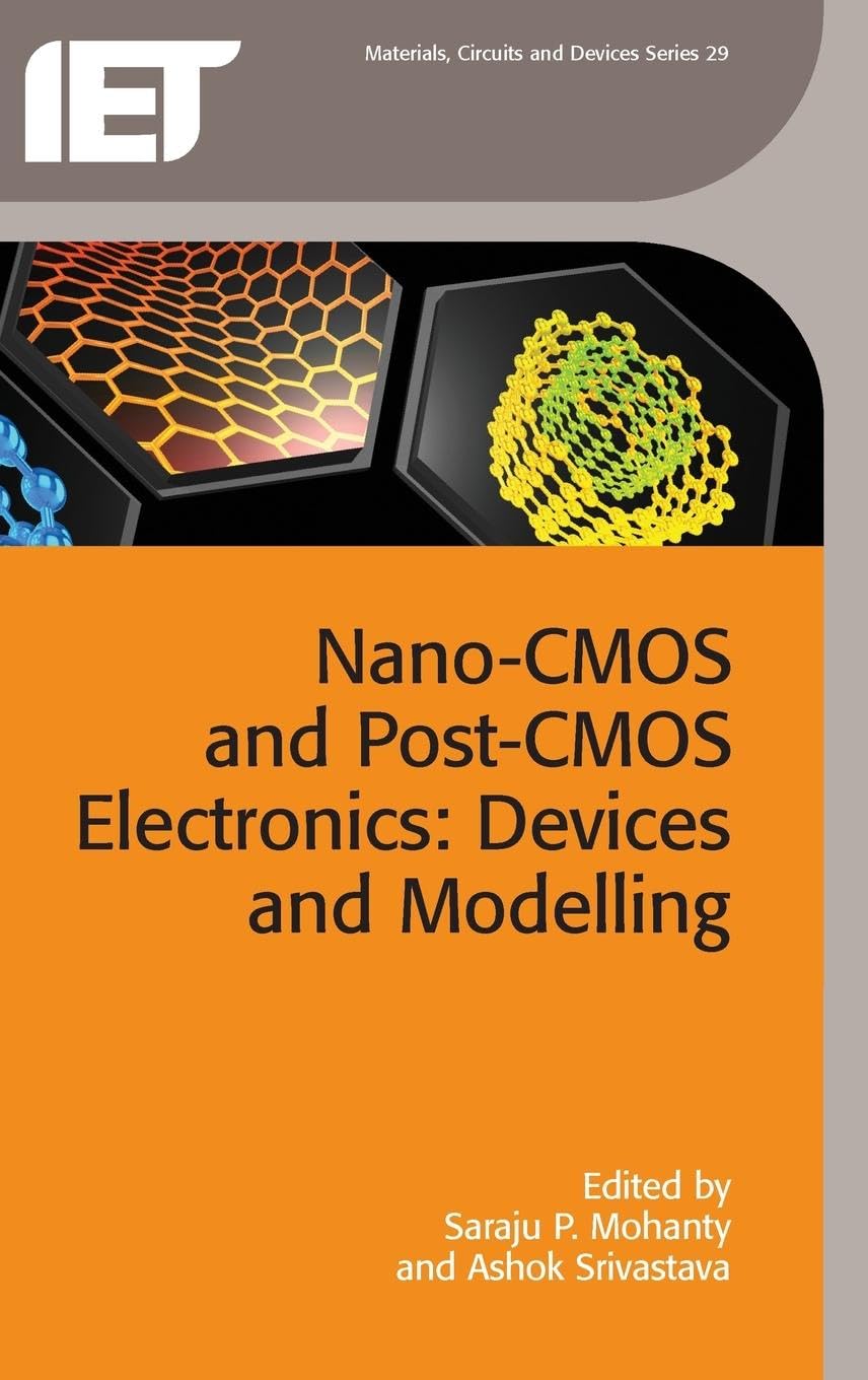 Nano-CMOS and Post-CMOS Electronics: Devices and Modelling: Volume 1