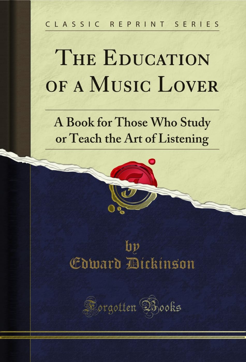 capítulo por capítulo baixar The Education of a Music Lover: A Book for Those Who Study or Teach the Art of Listening (Classic Reprint) (English Edition)