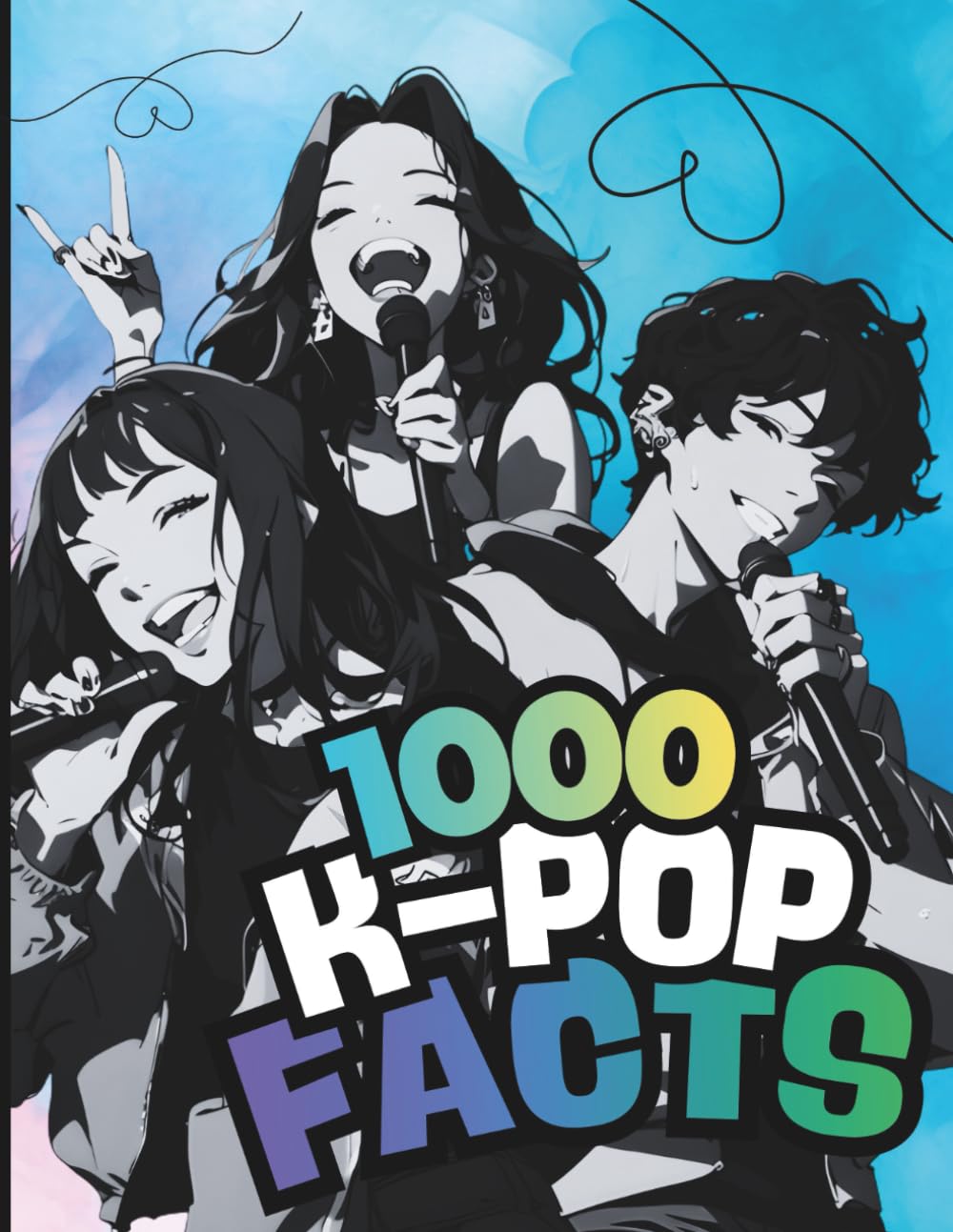 ler totalmente K-POP Fan Fact Book for Kids & Teens: 1000 Fun Facts About Korean Music, Idols, Fandoms, and Culture (K-POP Magic Moments)