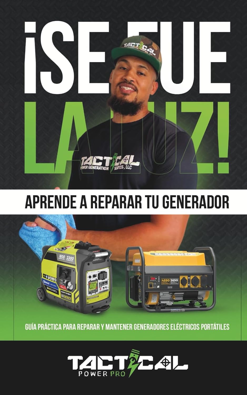 ¡Se Fue la Luz! Aprende a Reparar Tu Generador: Guía Práctica Para Reparar y Mantener Generadores Eléctricos Portátiles (Spanish Edition) baixar o livro de graça