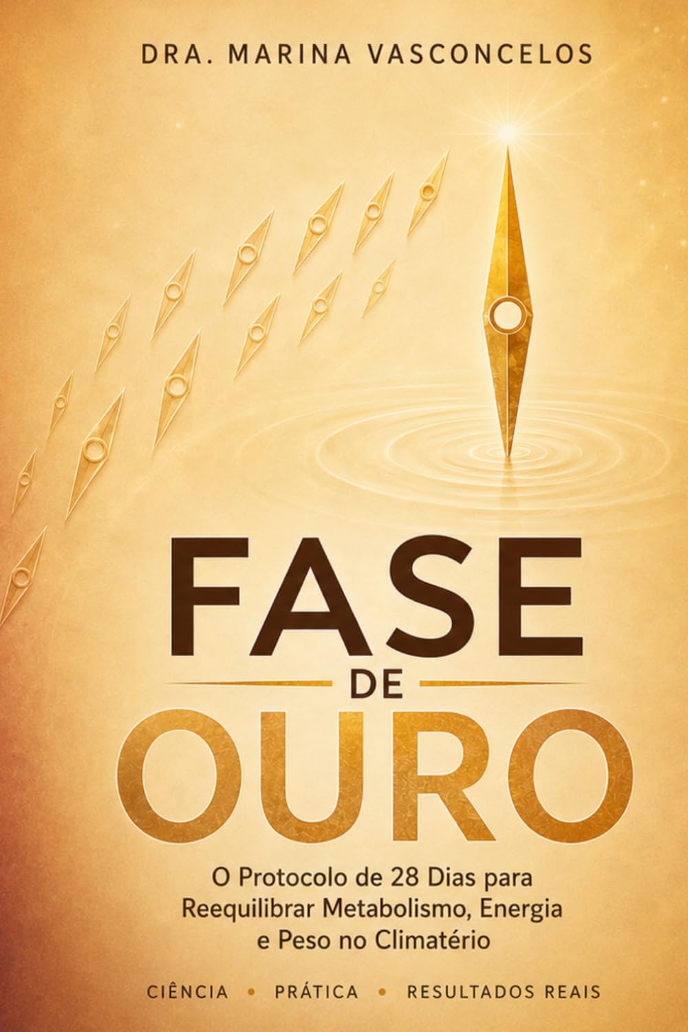 Fase de Ouro: O Protocolo de 28 Dias para Reequilibrar Metabolismo, Energia e Peso no Climatério baixar o livro de graça