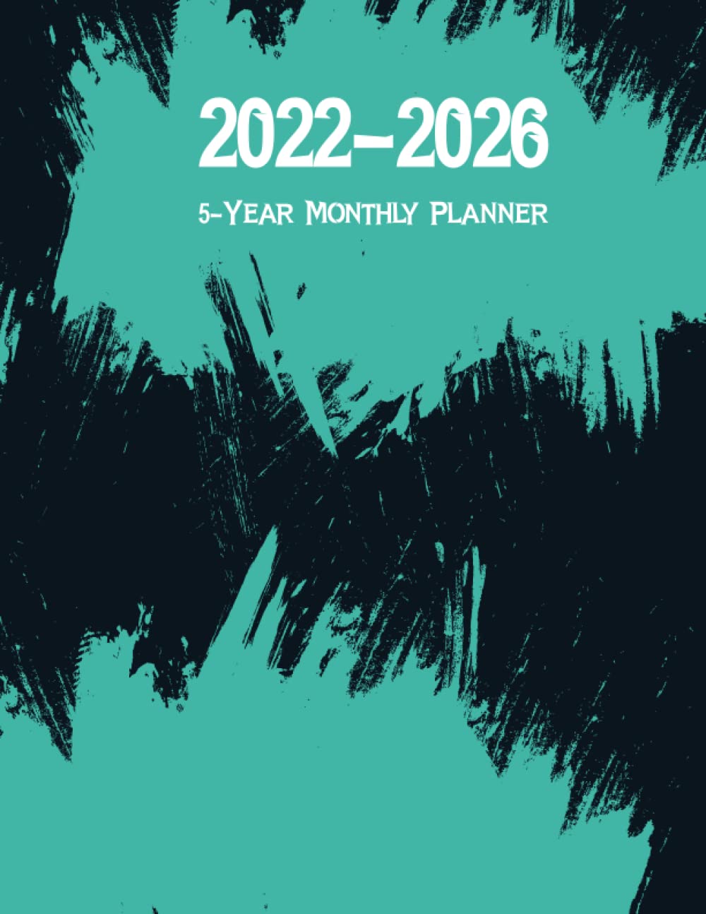 2022-2026 5-Year Monthly Planner: 5 Year Pocket Calendar and Monthly Planner - January 2022 to December 2026 baixar livro de graça