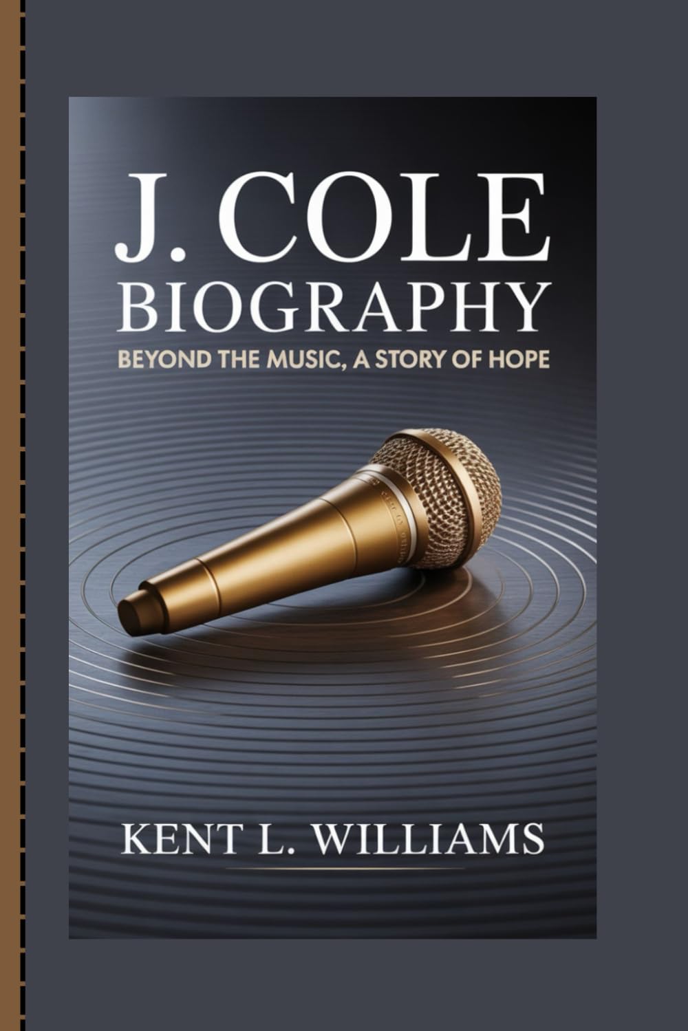ler totalmente J. COLE BIOGRAPHY: Beyond the Music, A Story of Hope