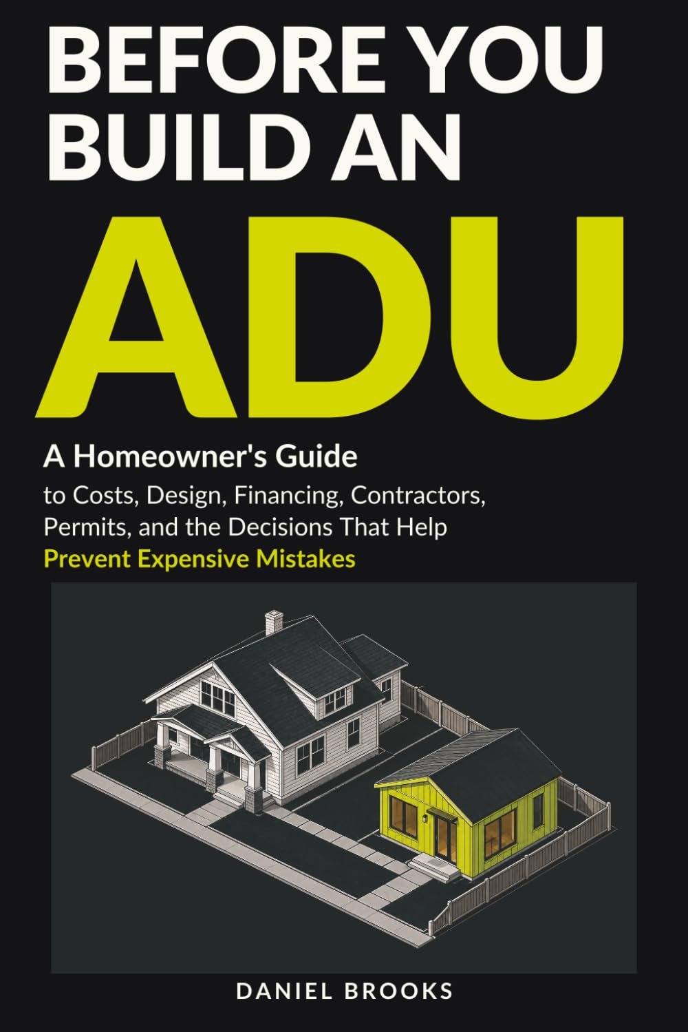 capítulo por capítulo baixar Before You Build an ADU: A Homeowner's Guide to Costs, Design, Financing, Contractors, Permits, and the Decisions That Help Prevent Expensive Mistakes