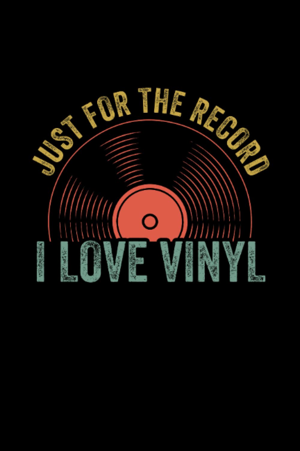I Love Vinyl Funny Record LP Journal: College Ruled Lined Paper, 120 pages, 6 x 9 baixar o livro de graça