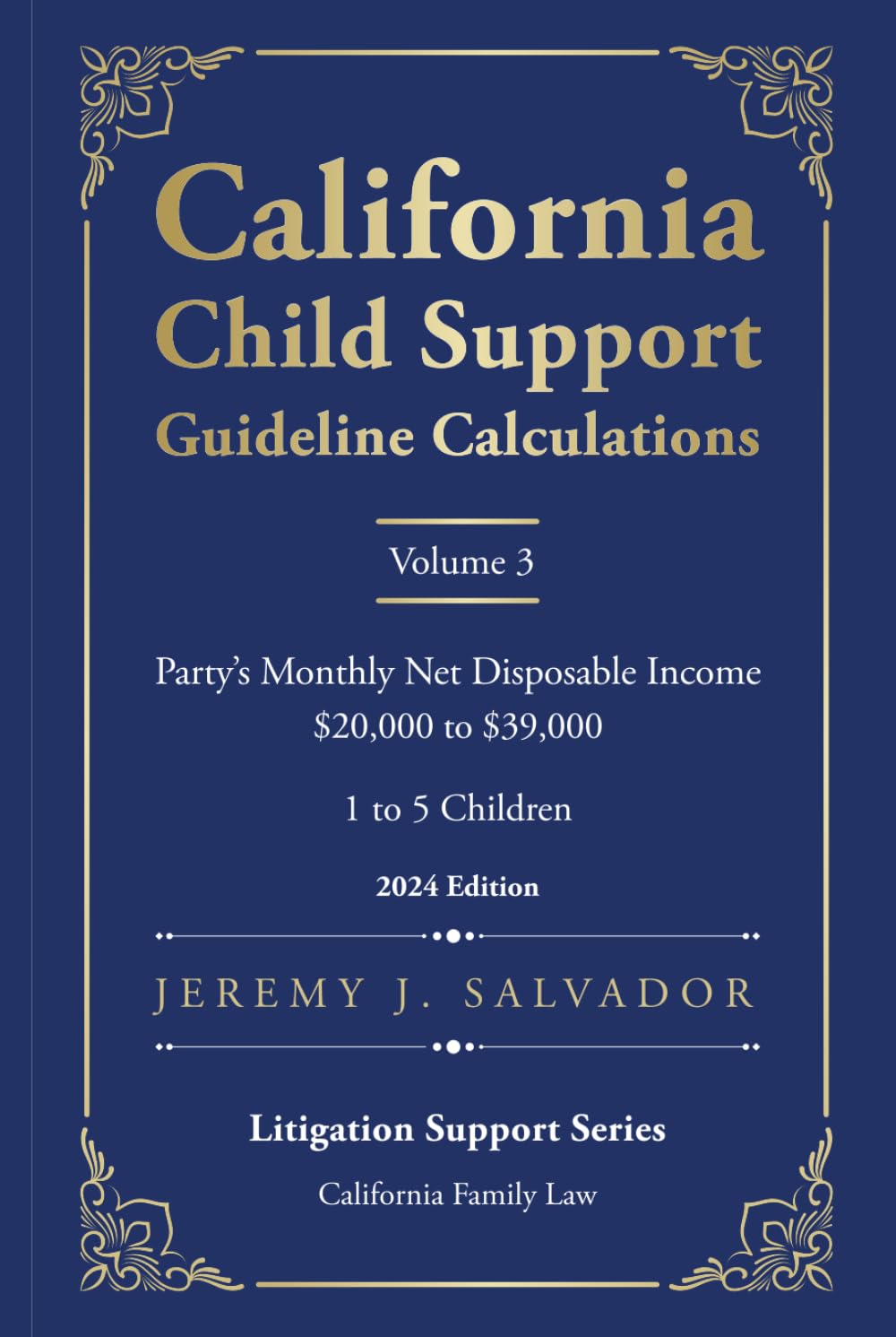 capítulo por capítulo baixar California Child Support Guideline Calculations - Volume 3 (2024 Edition): Party's Monthly Net Disposable Income $20,000 to $39,000 (1 to 5 Children)