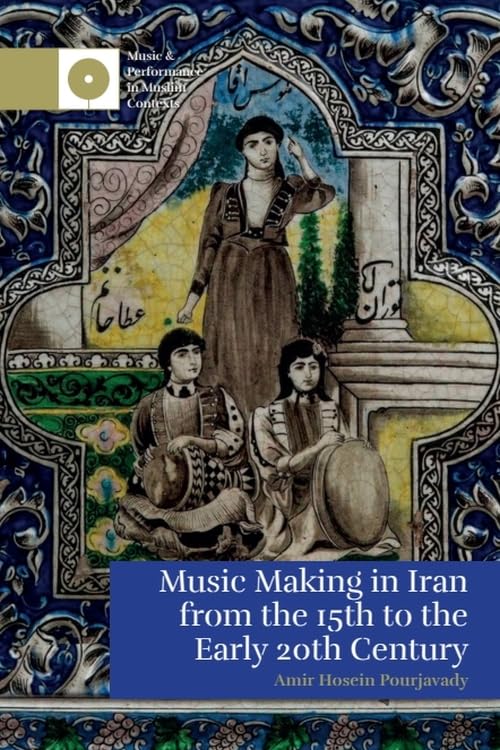 capítulo por capítulo baixar Music Making in Iran from the 15th to the Early 20th Century