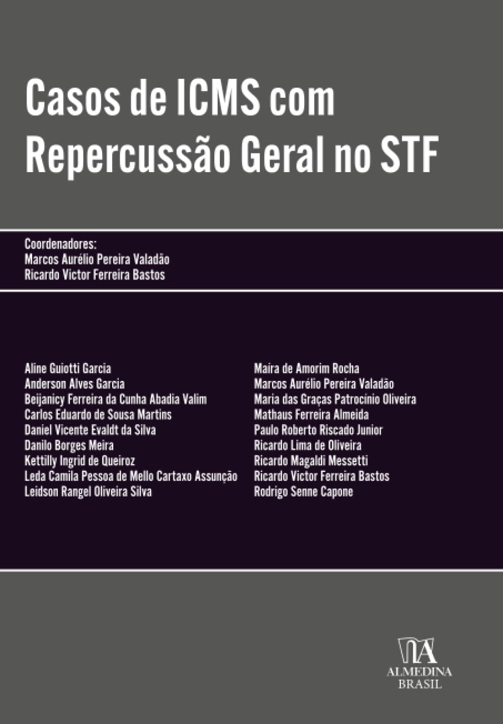 Casos de ICMS com Repercussão Geral no STF baixar livro de graça