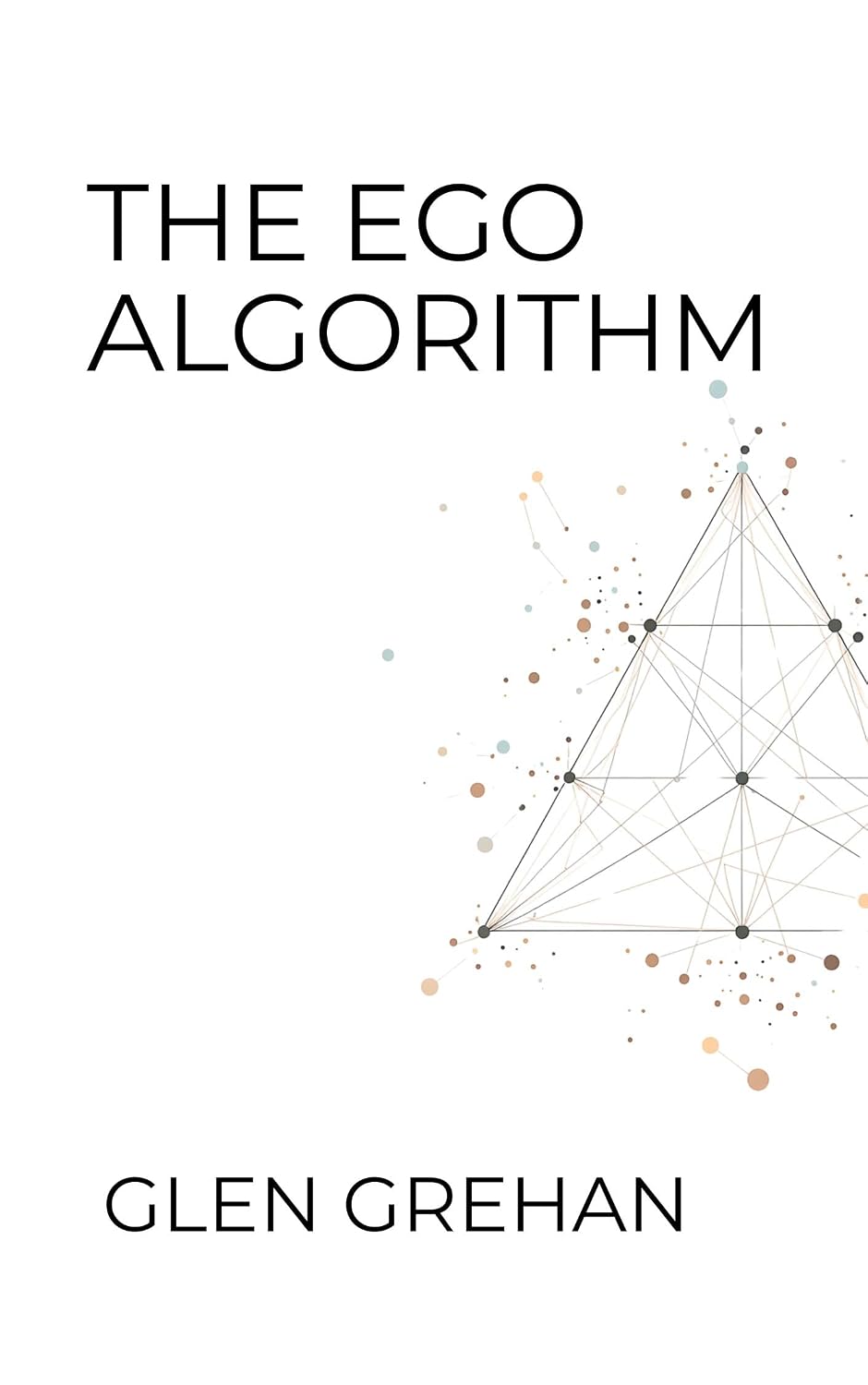 ler totalmente The Ego Algorithm (English Edition)