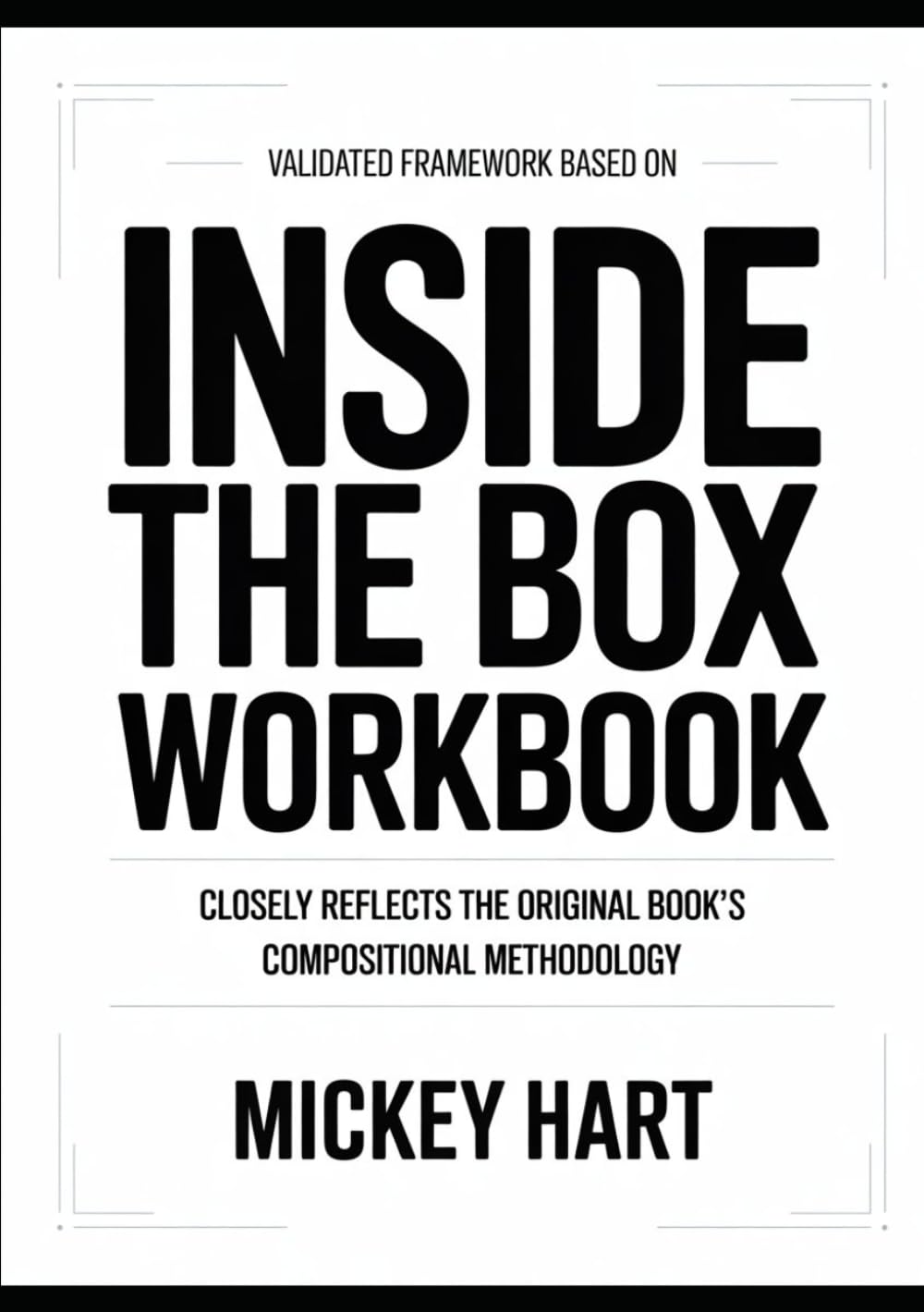 Validated Framework Based On Inside The Box: Closely reflects the original book’s compositional methodology baixar o livro de graça