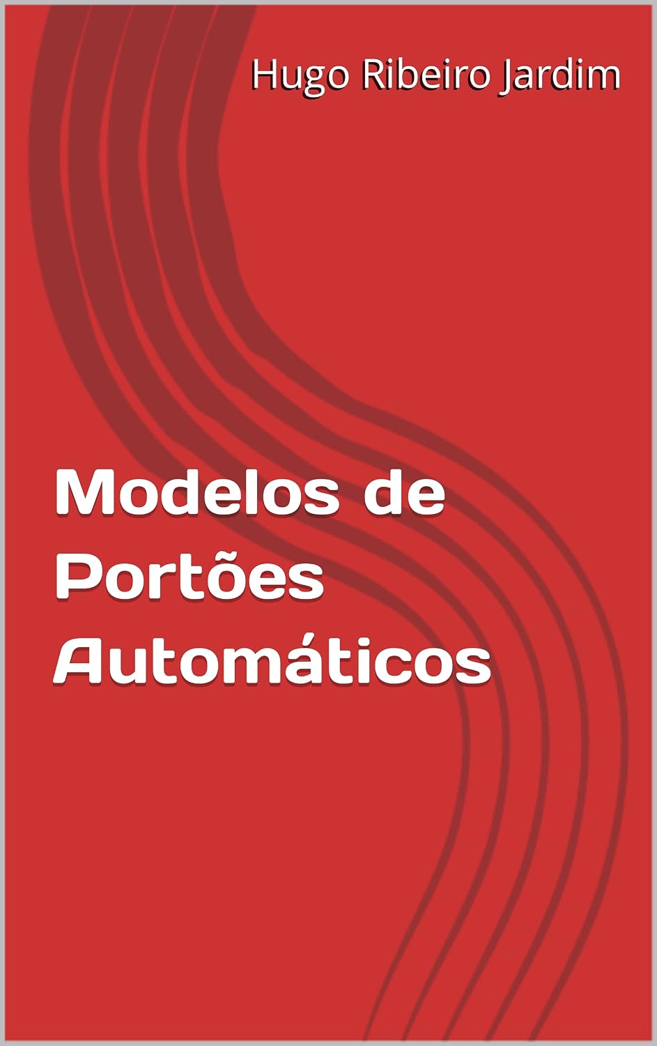 Modelos de Portões Automáticos baixar o livro de graça