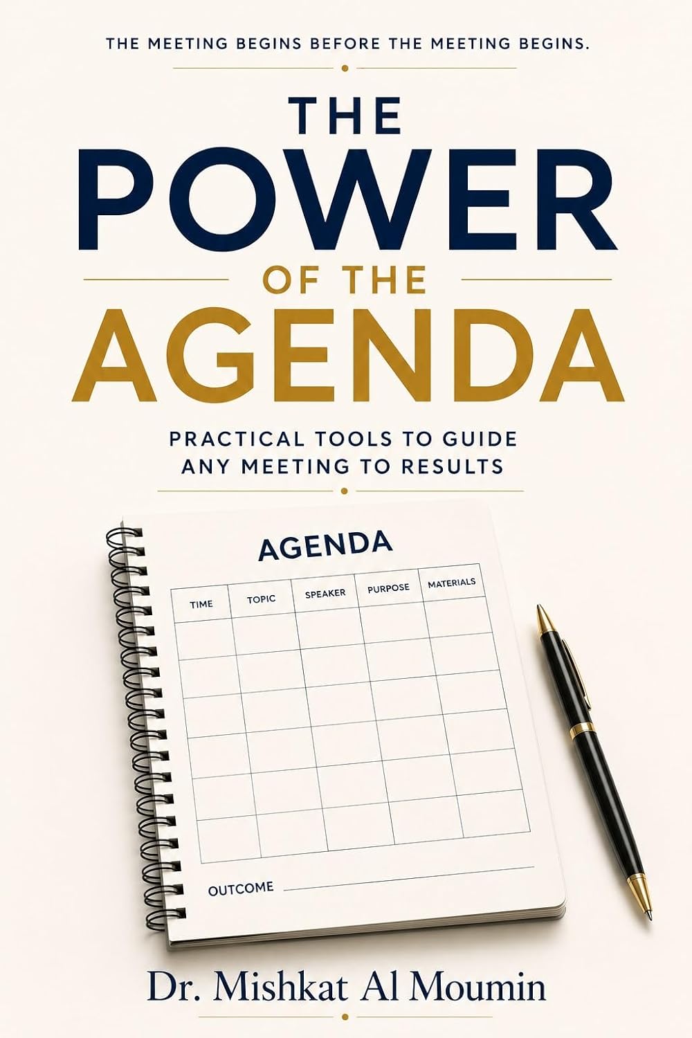 ler totalmente The Power of the Agenda: Practical Tools to Guide Meetings to Results (The Power of Nonprofit Leadership Book 1) (English Edition)