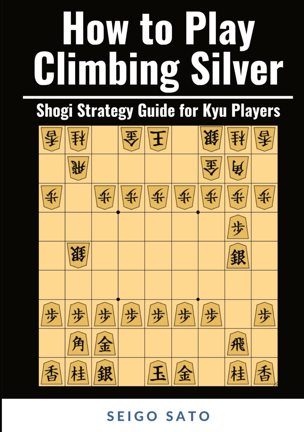 How to Play Climbing Silver: Shogi Strategy Guide for Kyu Players baixar o livro de graça