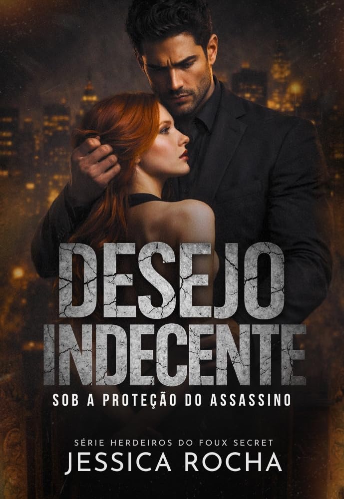 DESEJO INDECENTE: Sob a Proteção do Assassino baixar livro de graça