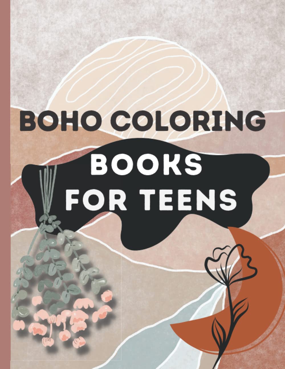 boho coloring books for teens: Simple Coloring Pages for Stress Reduction and Relaxation, Over 40 Minimalist Boho Landscape Designs baixar livro de graça