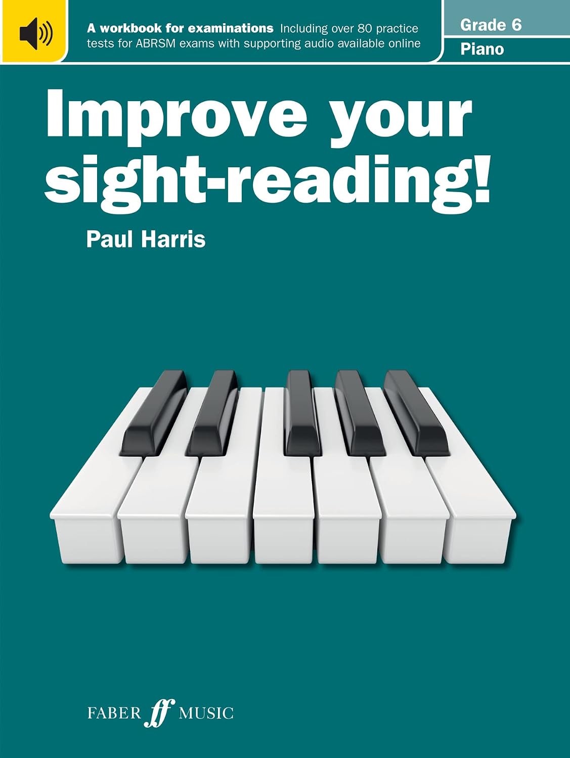 Improve your sight-reading! Piano Grade 6