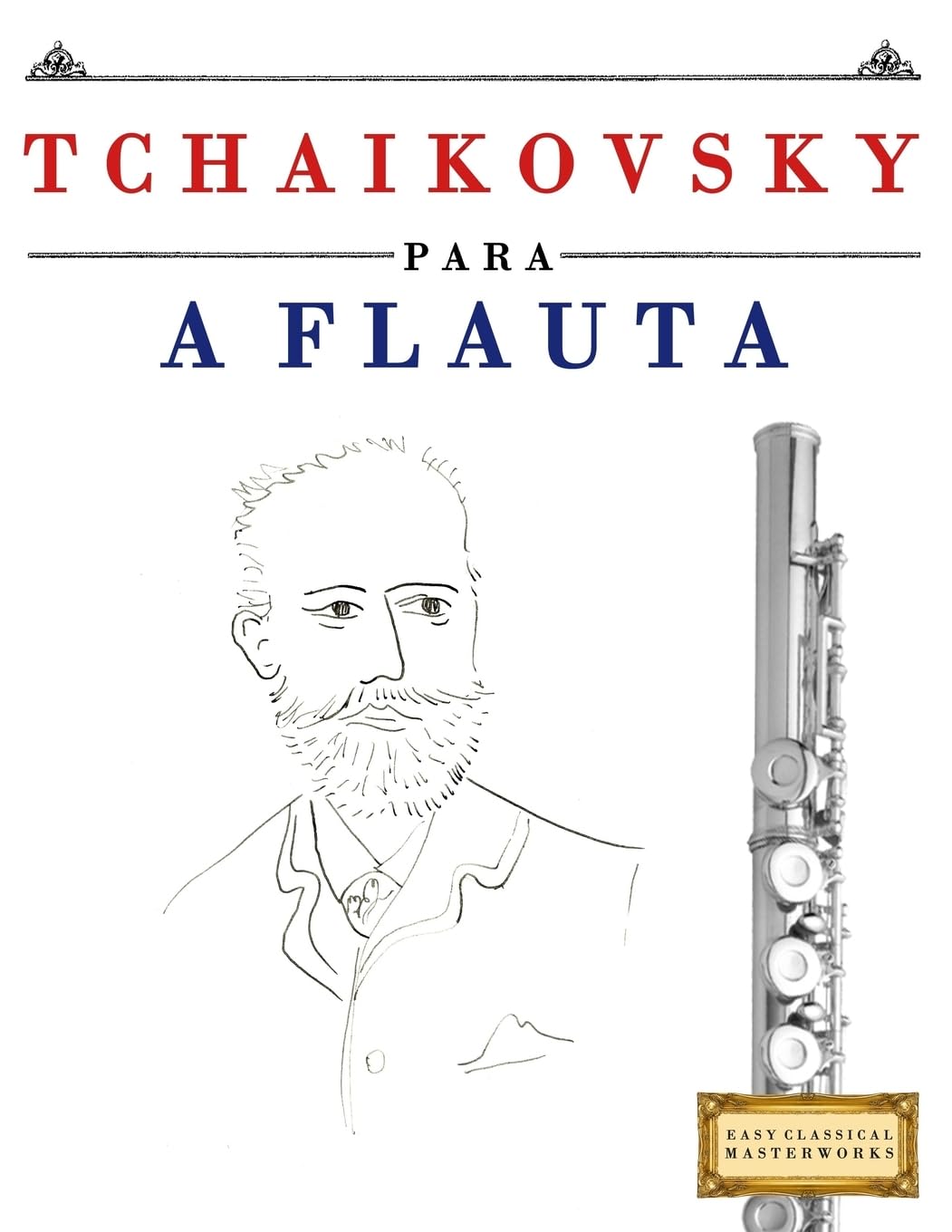 Tchaikovsky Para a Flauta: 10 Pe baixar o livro de graça