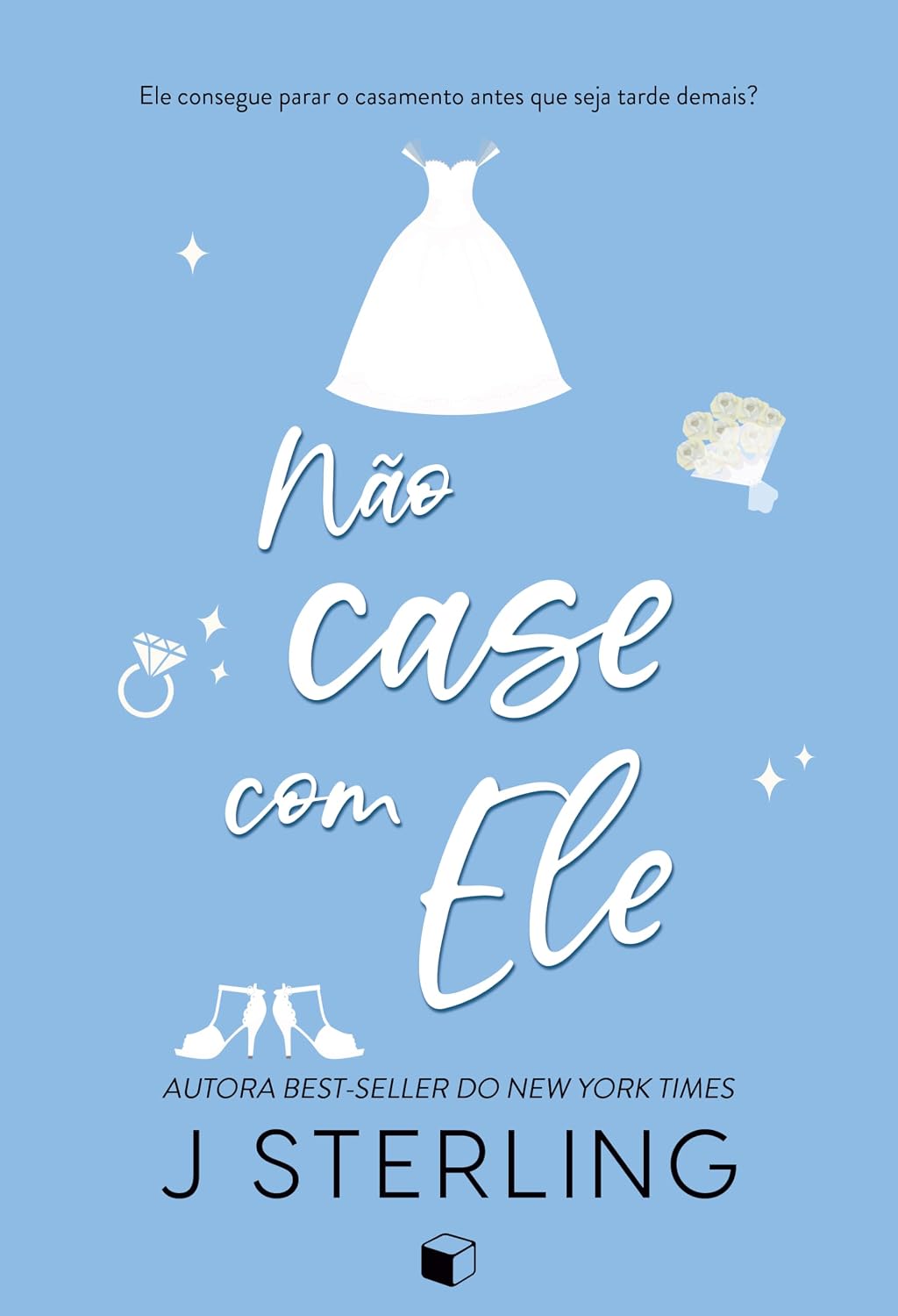Não Case com Ele (Divertindo-se no Feriado) baixar o livro de graça