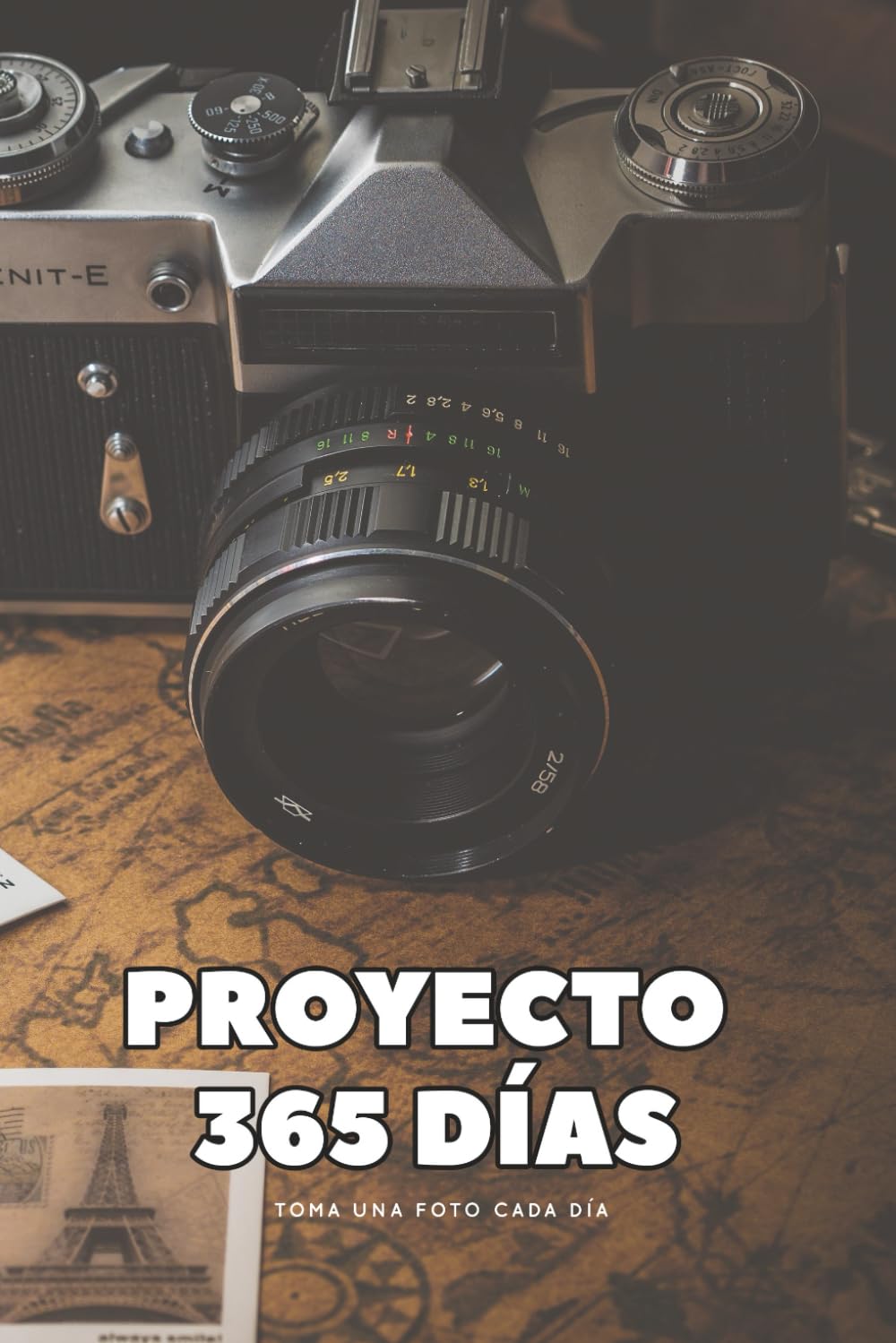ler totalmente Proyecto 365 Días: Toma una foto cada día (Spanish Edition)