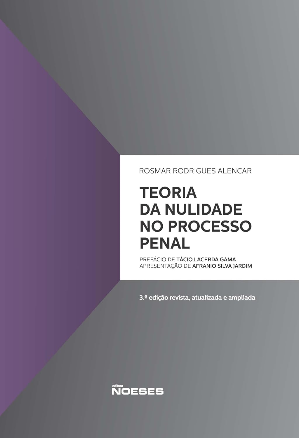 Teoria da Nulidade no Processo Penal