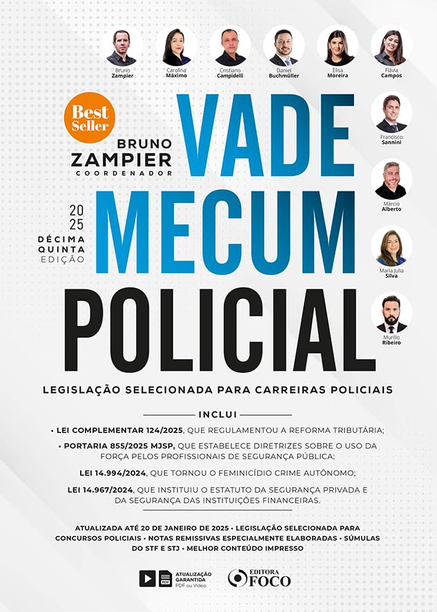Vade Mecum Policial: Legislação selecionada para carreiras policiais - 15 ª Ed - 2025 baixar livro de graça