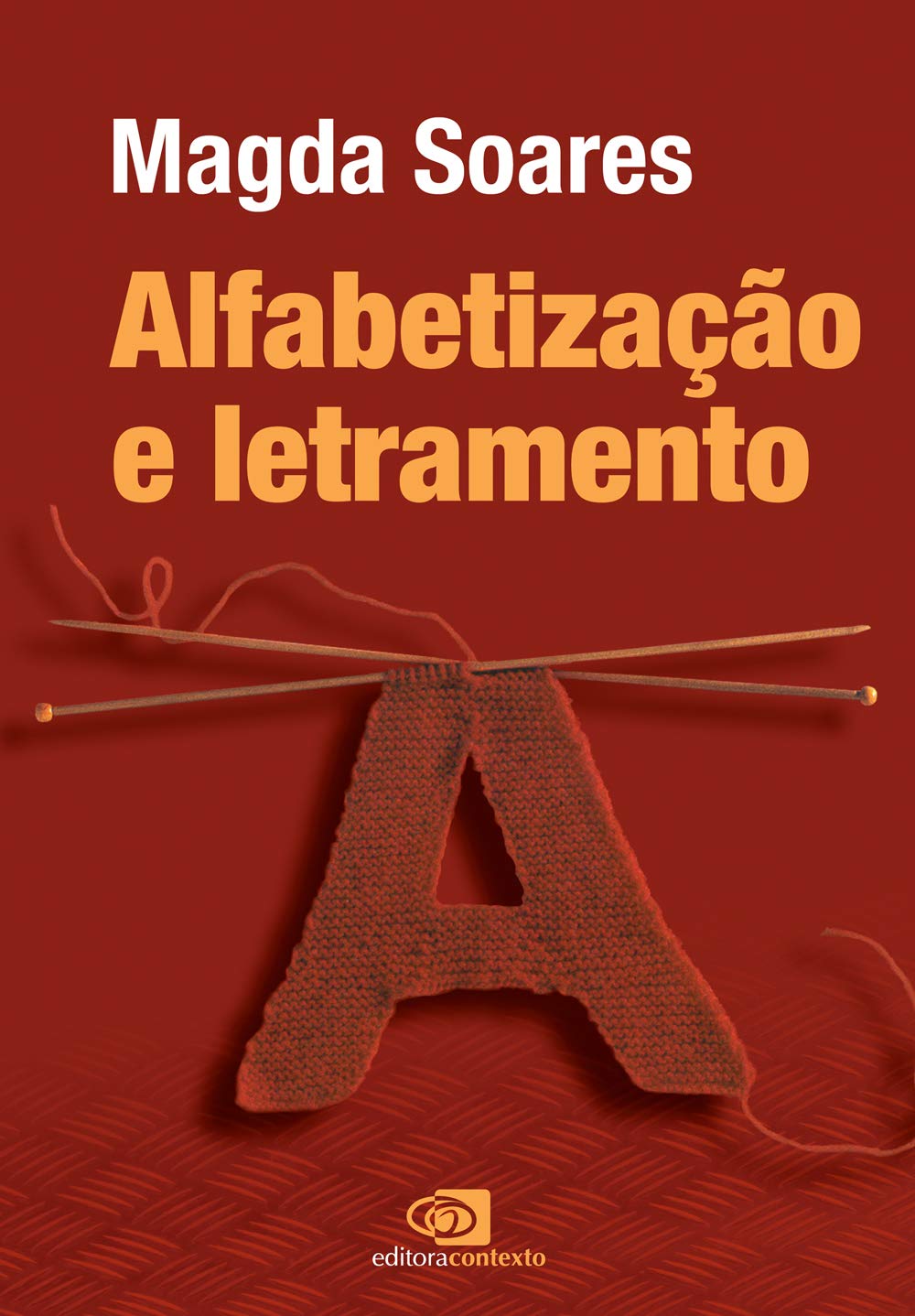 Alfabetização e letramento - nova edição baixar livro de graça
