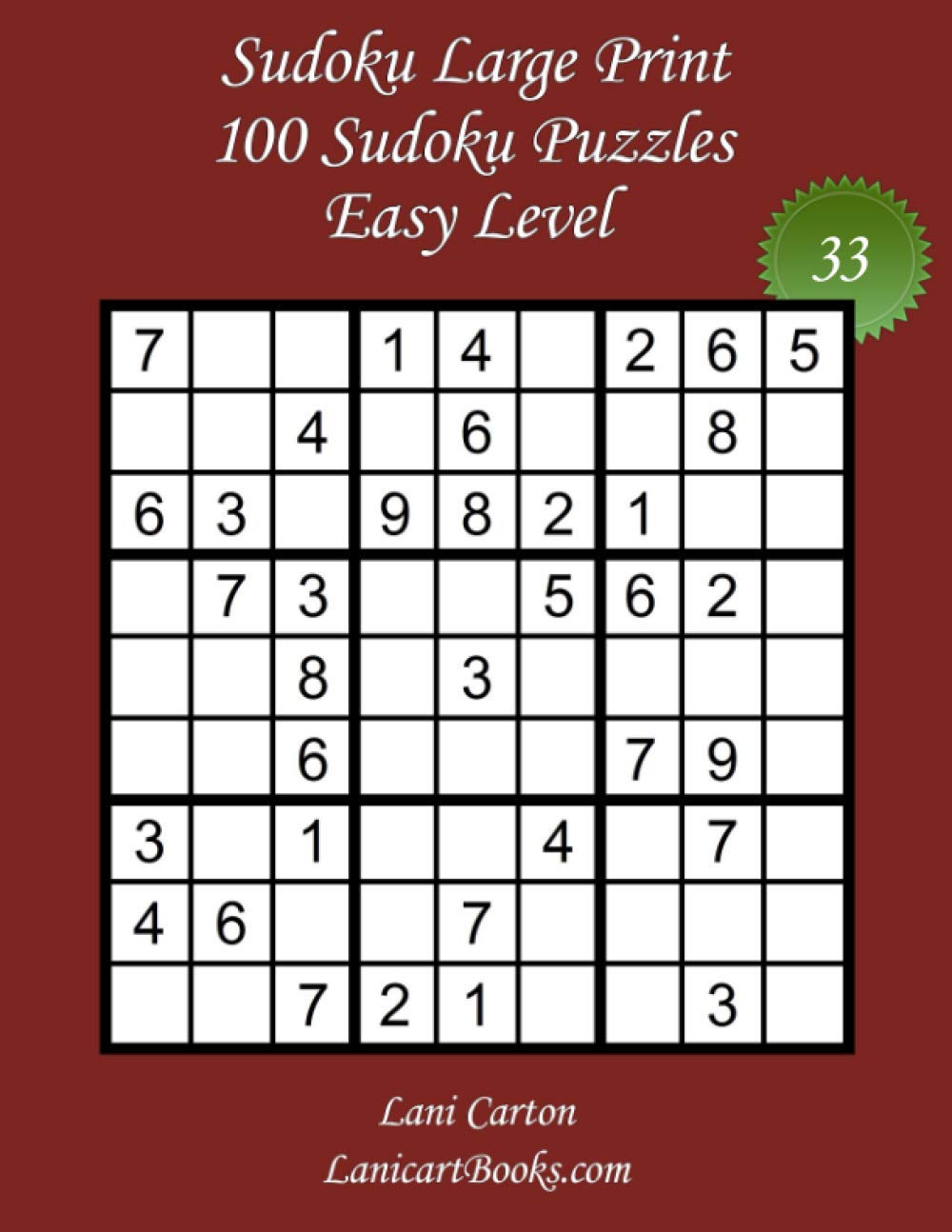 ler totalmente Sudoku Large Print for Adults - Easy Level - N°33: 100 Easy Sudoku Puzzles - Puzzle Big Size (8.3x8.3) and Large Print (36 points)