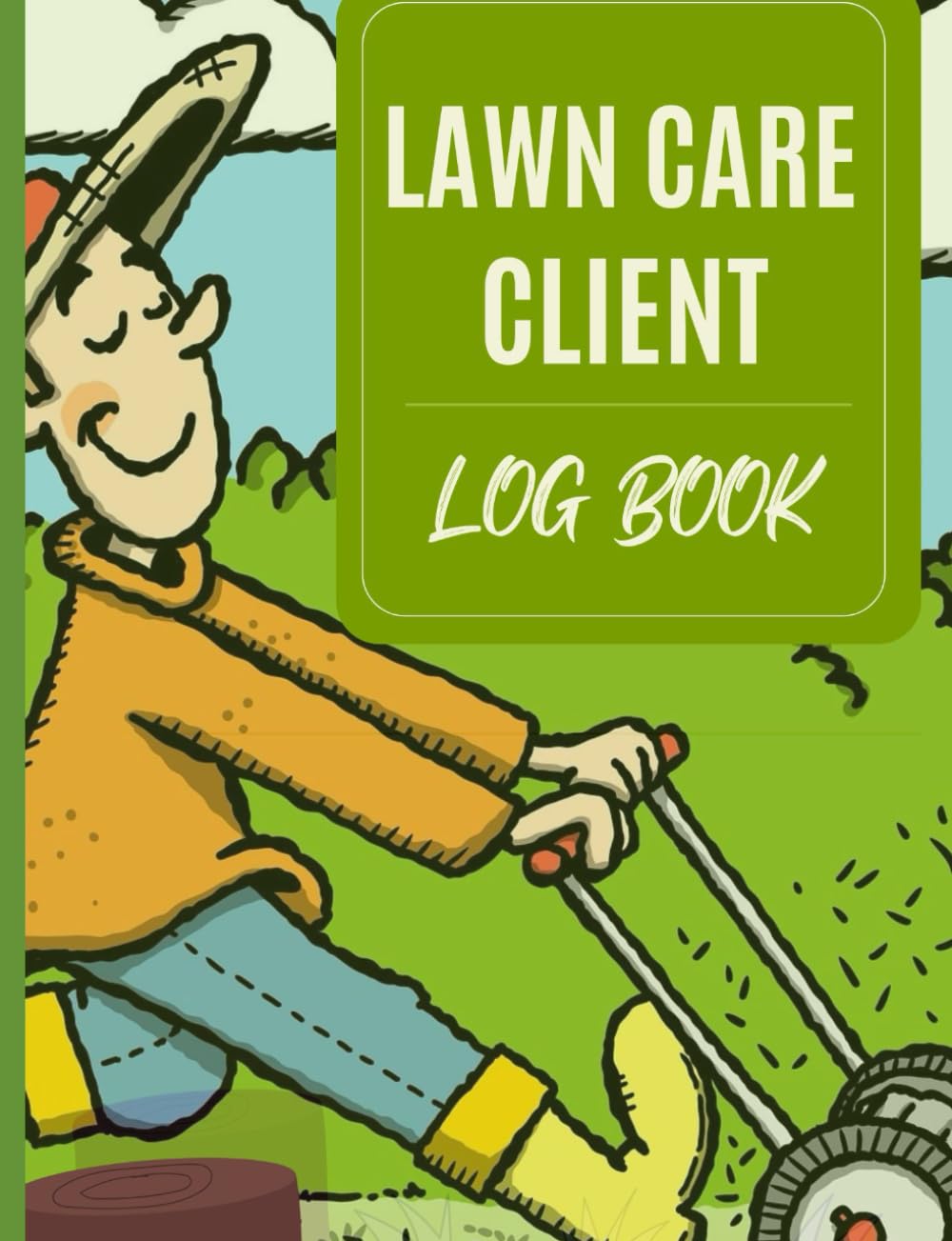 ler totalmente Lawn Mowing Care Client Log Book: Landscape Business Tracker Appointment Logbook, Track And Record Client's Information