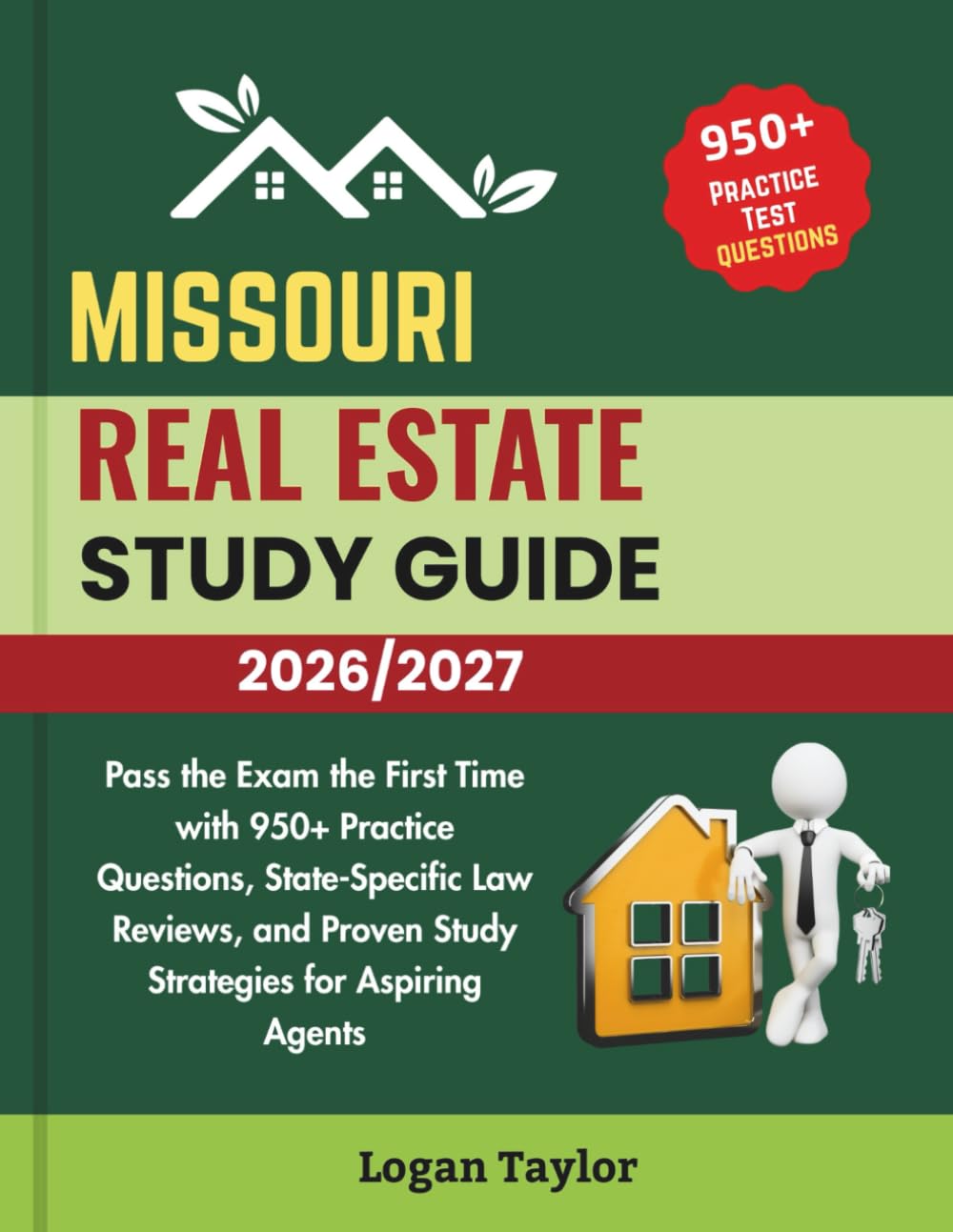 capítulo por capítulo baixar MISSOURI REAL ESTATE STUDY GUIDE 2026/2027: Pass the Exam the First Time with 950+Practice Questions, State-Specific Law Reviews, and Proven Study Strategies for Aspiring Agents