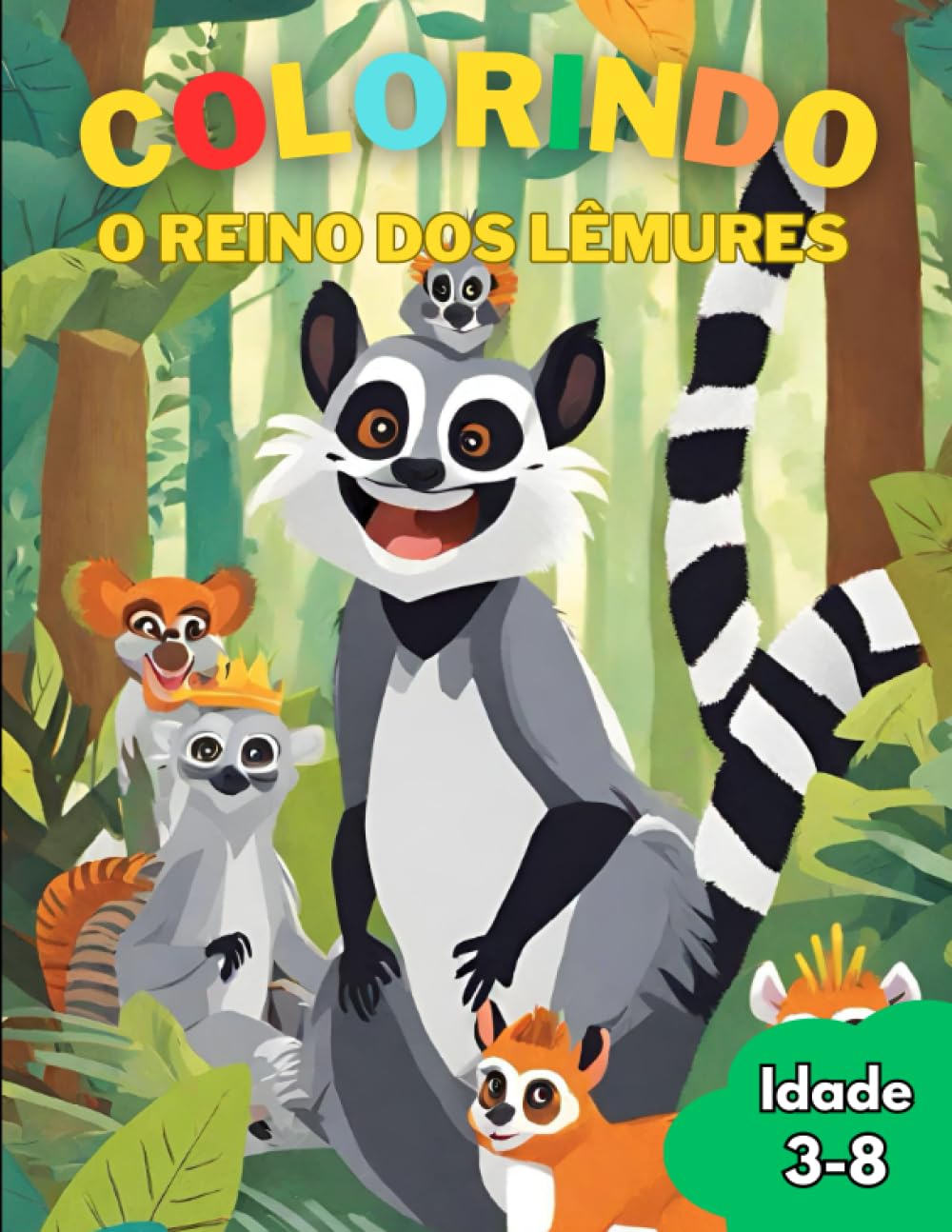 Colorindo o Reino dos Lêmures: Uma Aventura de Cores na Terra dos Lêmures (Portuguese Edition) baixar livro de graça