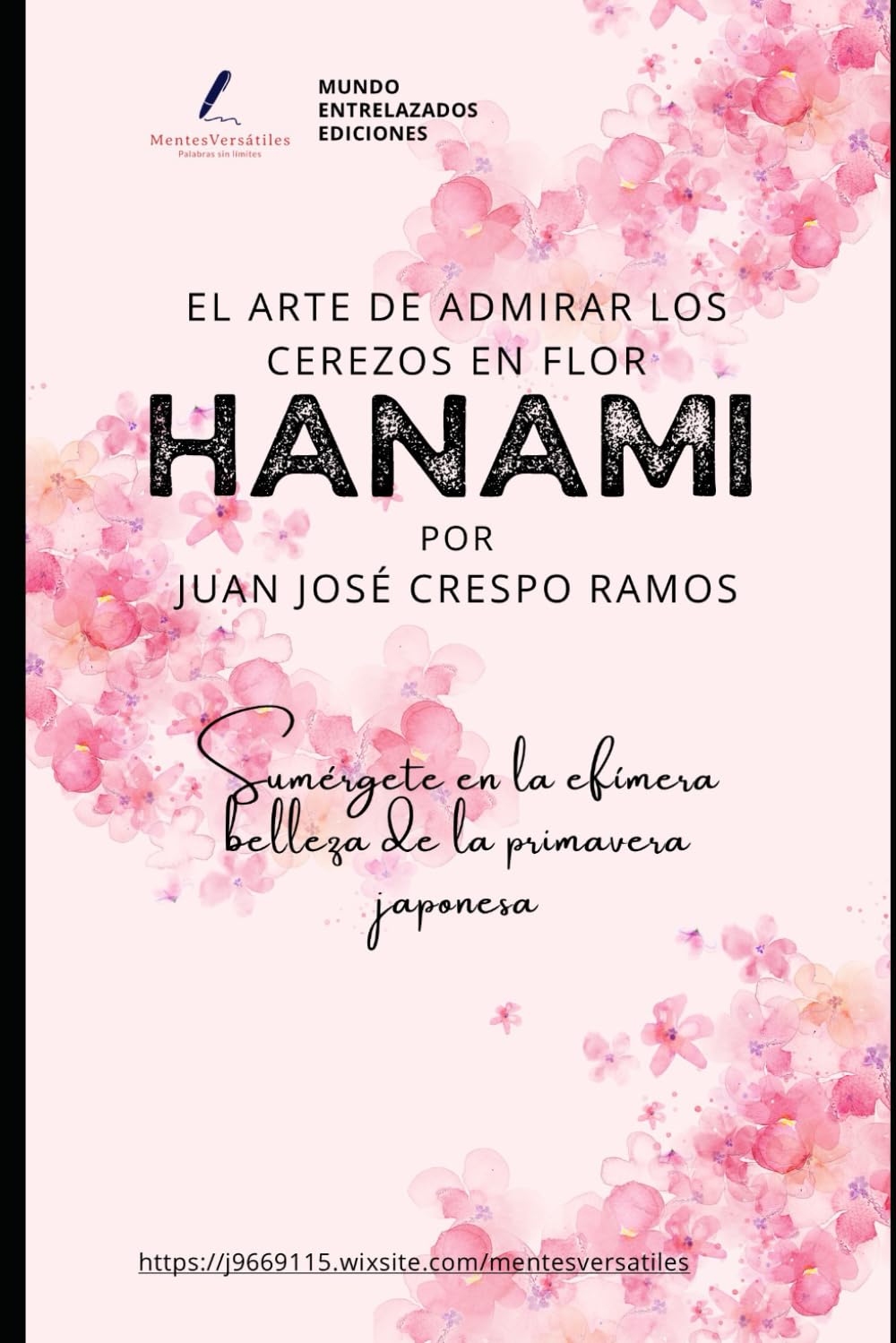 ler totalmente HANAMI: El Arte de Admirar los Cerezos en Flor: Reflexiones y Revelaciones bajo la Sakura: Un Viaje a través de la Belleza Efímera y la Cultura... La Vida Japonesa) (Spanish Edition)