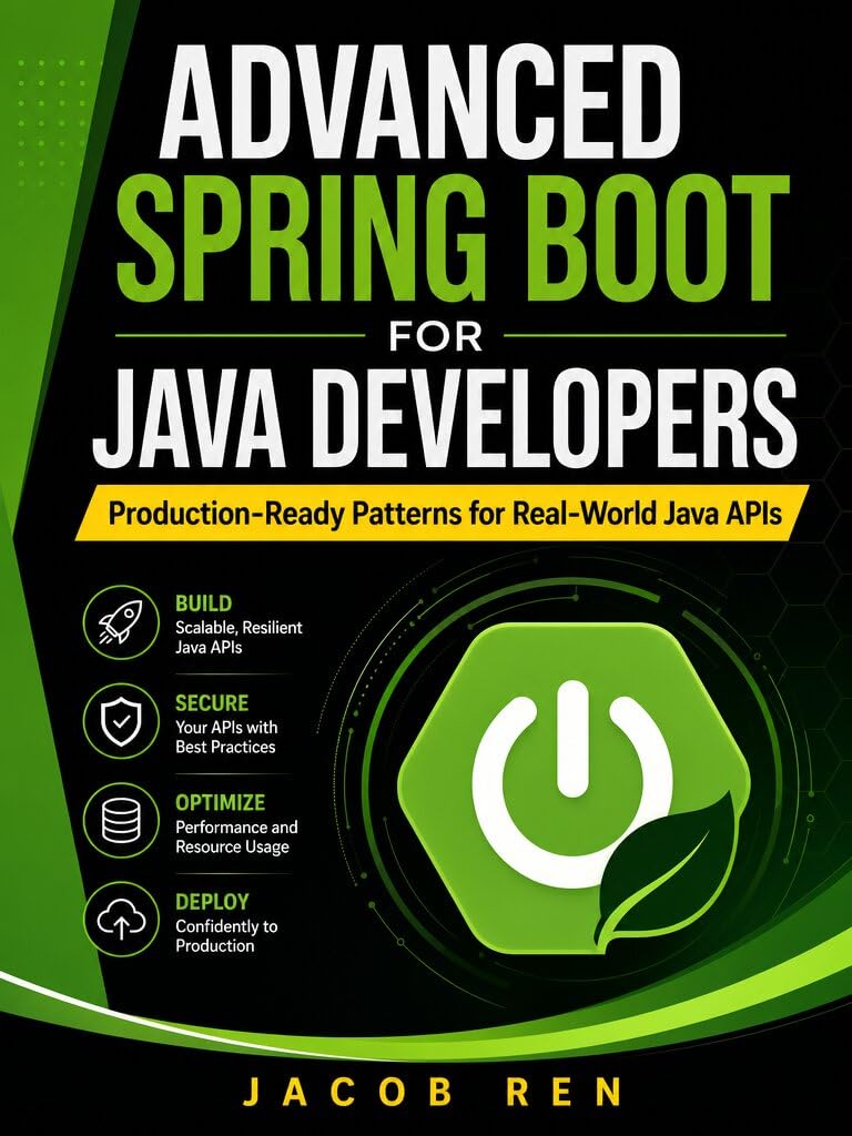 Advanced Spring Boot for Java Developers: Production-Ready Patterns for Real-World Java APIs (Practical Programming) (English Edition) baixar livro de graça
