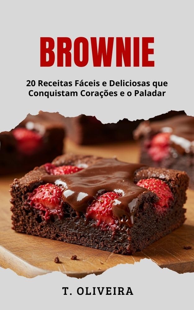 capítulo por capítulo baixar Brownie: 20 Receitas Fáceis e Deliciosas que Conquistam Corações e o Paladar