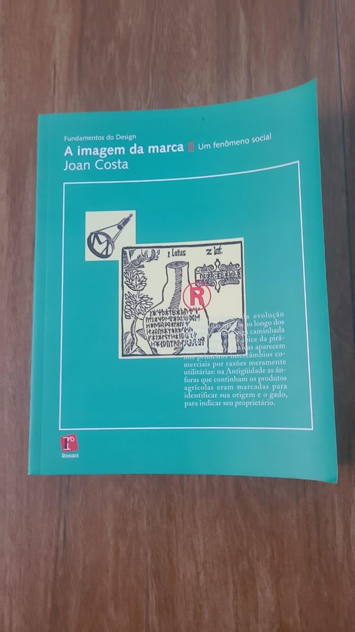 ler totalmente A Imagem da Marca. Um Fenômeno Social