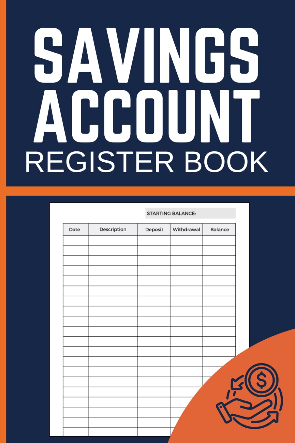ler totalmente Savings Account Register Book: Personal Savings Ledger for Tracking Transaction Dates, Deposits, Withdrawals and Running Balances for Individuals and Households