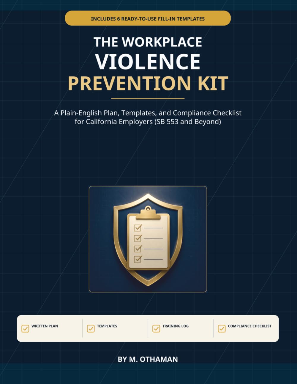 capítulo por capítulo baixar The Workplace Violence Prevention Kit: A Plain-English Plan, Templates, and Compliance Checklist for California Employers (SB 553 and Beyond)