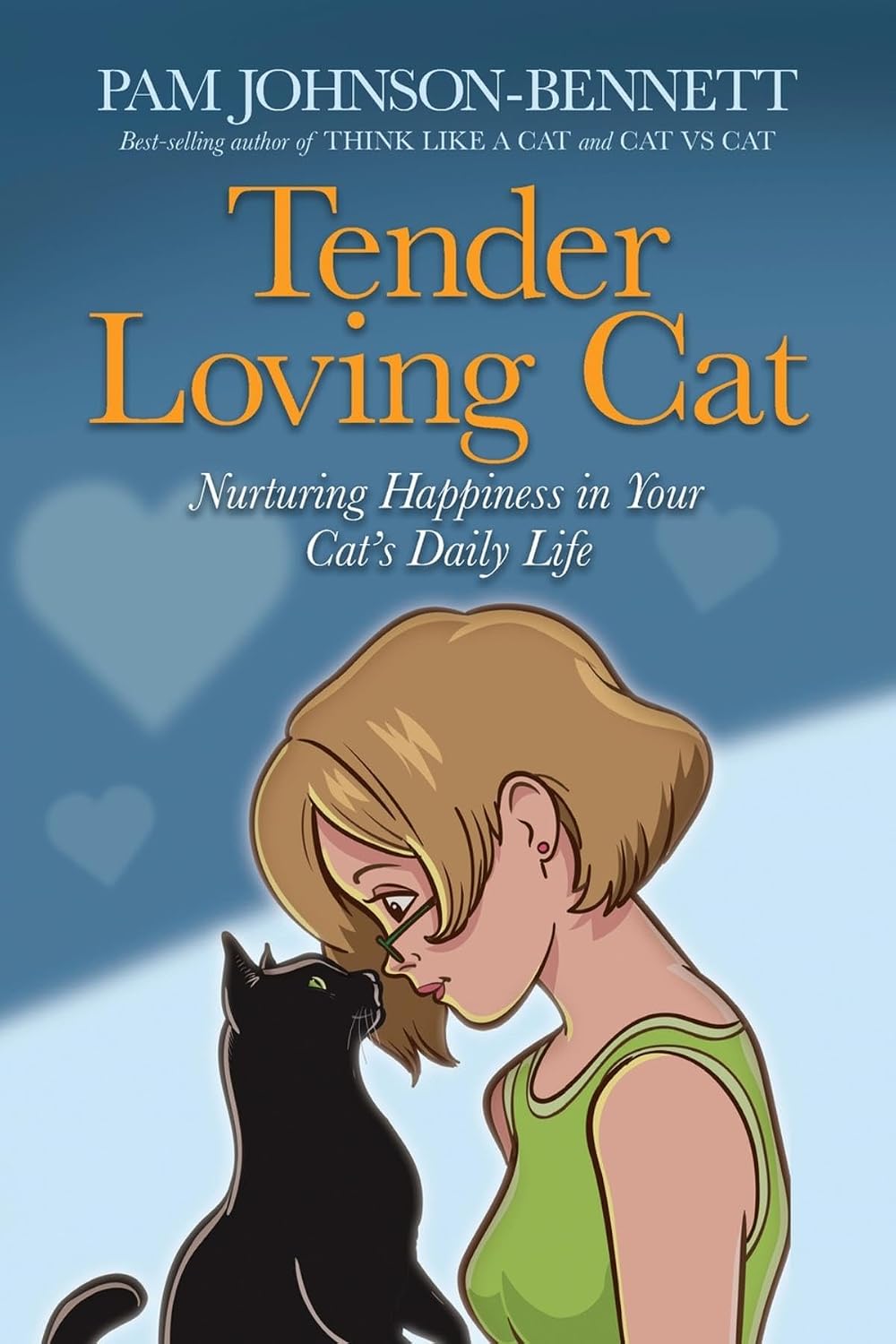 Tender Loving Cat: Nurturing Happiness in Your Cat's Daily Life (English Edition) baixar livro de graça