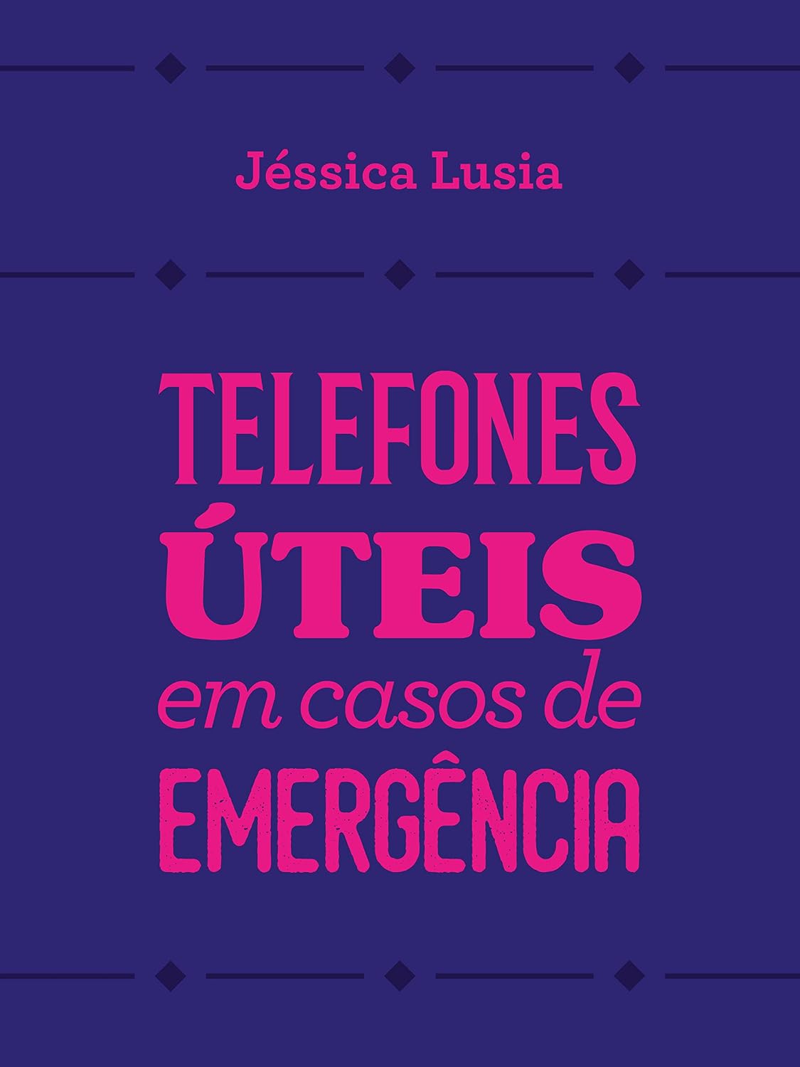 Telefones úteis em casos de emergência baixar o livro de graça