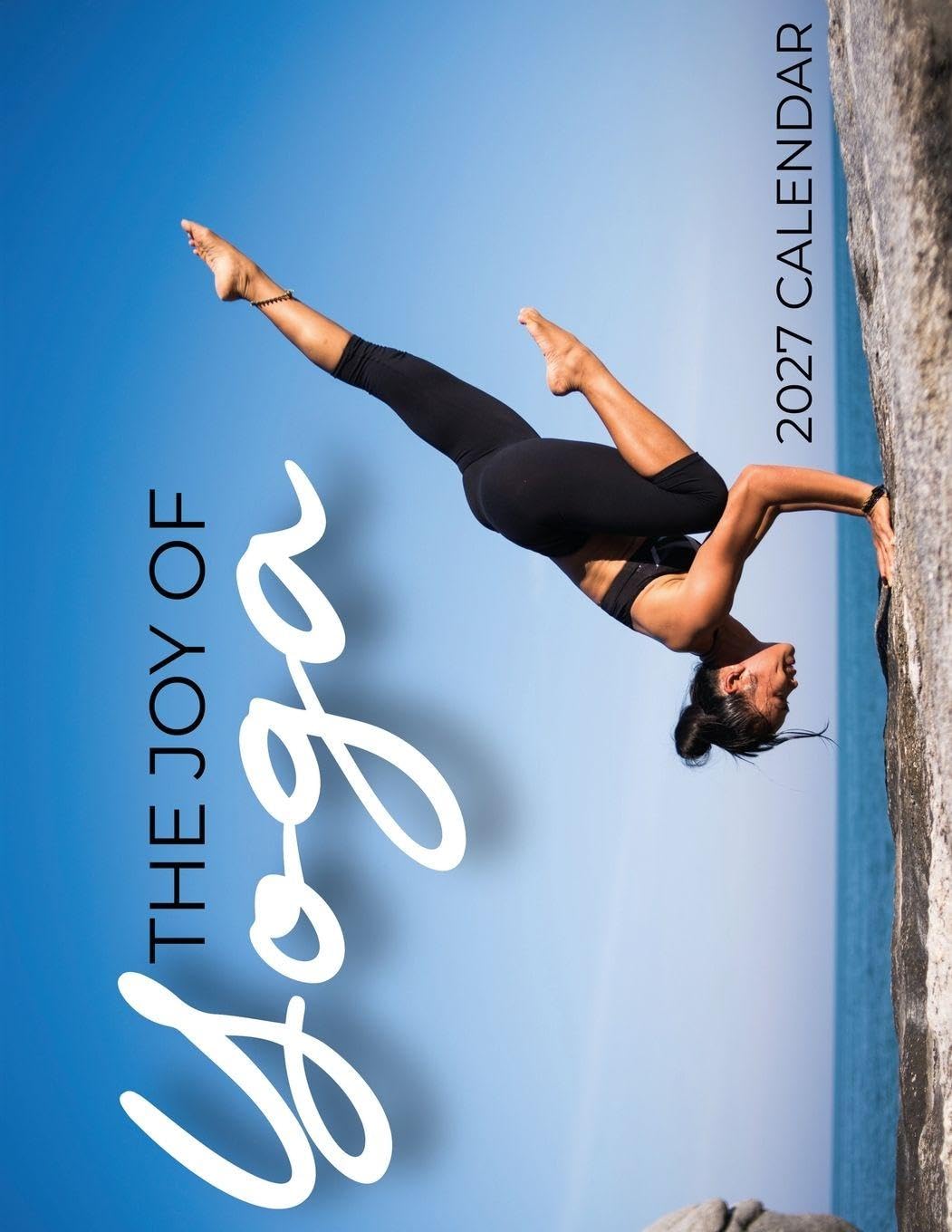 The Joy of Yoga 2027 Calendar