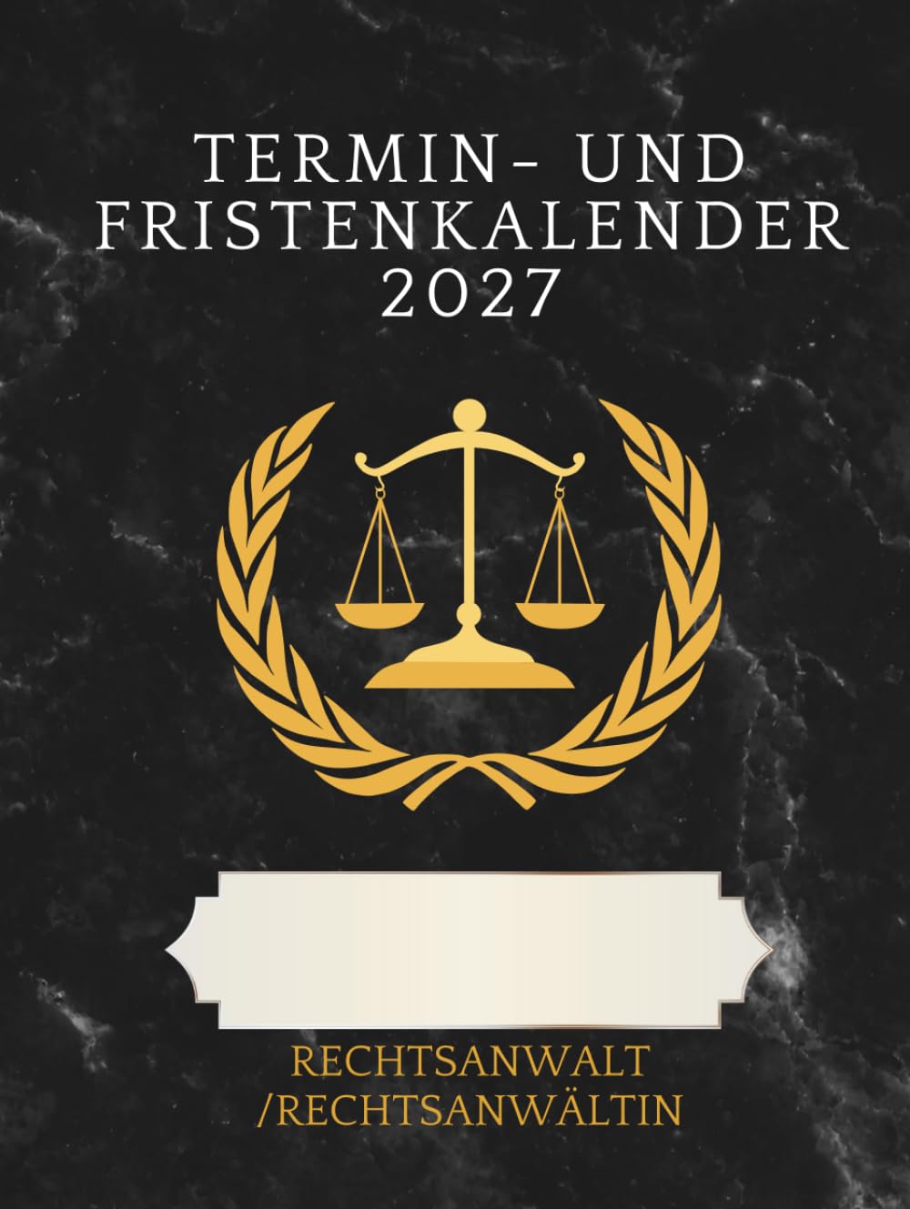 Termin- und Fristenkalender 2027, Wochentage Montag bis Freitag, im schwarzen Hardcover: Für Rechtsanwalt, Rechtsanwältin, Einzelanwalt, Einzelanwältin, einen Anwalt, eine Anwältin (German Edition) baixar livro de graça