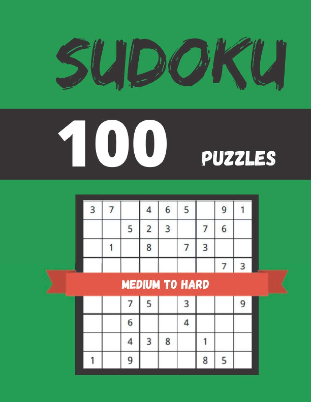100 Sudoku Puzzles Medium to Hard: 50 Medium and 50 Hard Sudoku Puzzle Book baixar livro de graça