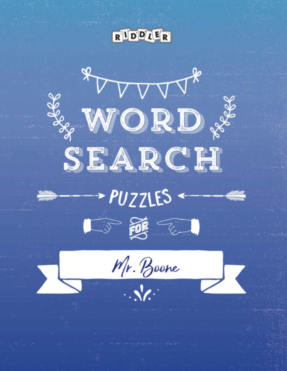 Word Search Puzzles for Mr. Boone